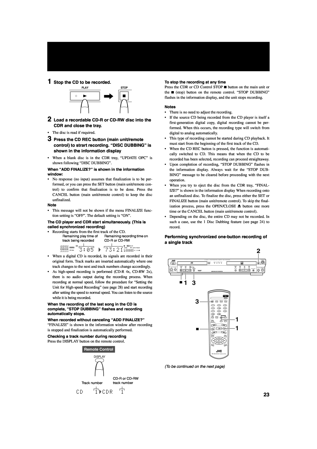 JVC XL-R2010BK manual Stop the CD to be recorded 