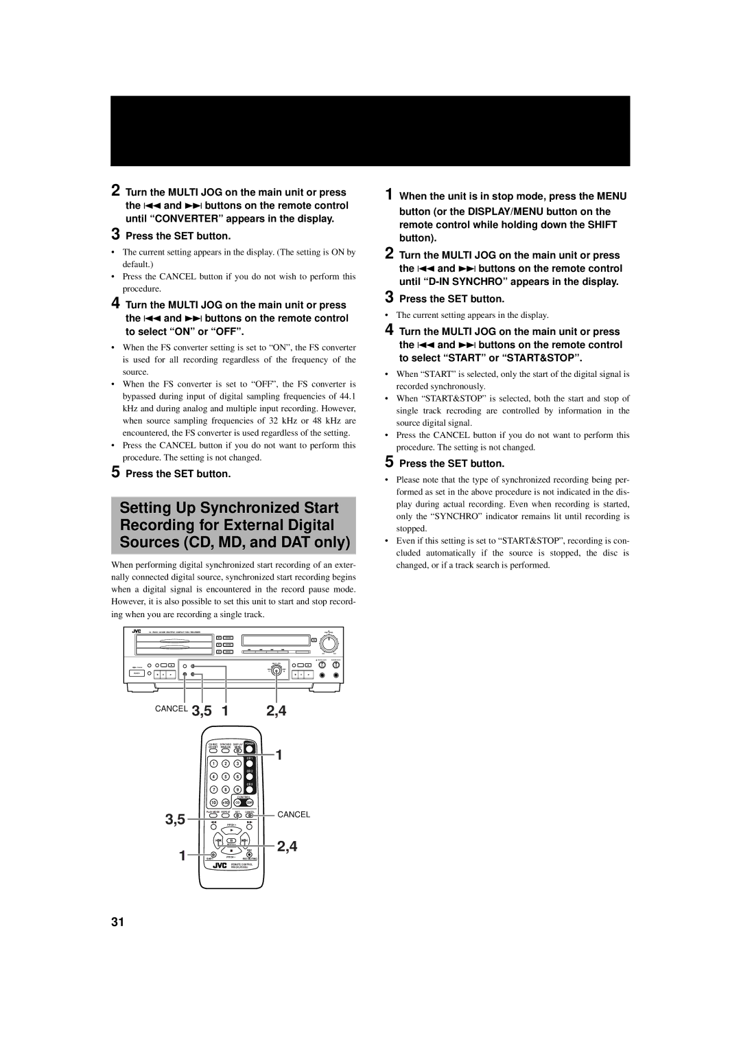 JVC XL-R5000BK manual Current setting appears in the display 