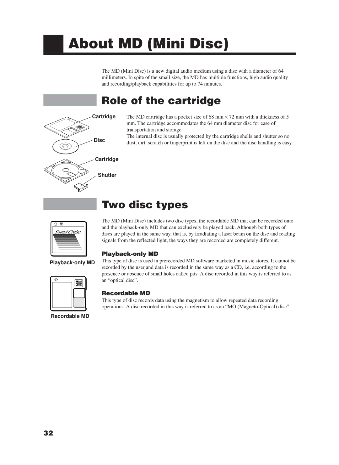 JVC XM-228BK manual About MD Mini Disc, Role of the cartridge, Two disc types, Playback-only MD, Recordable MD 