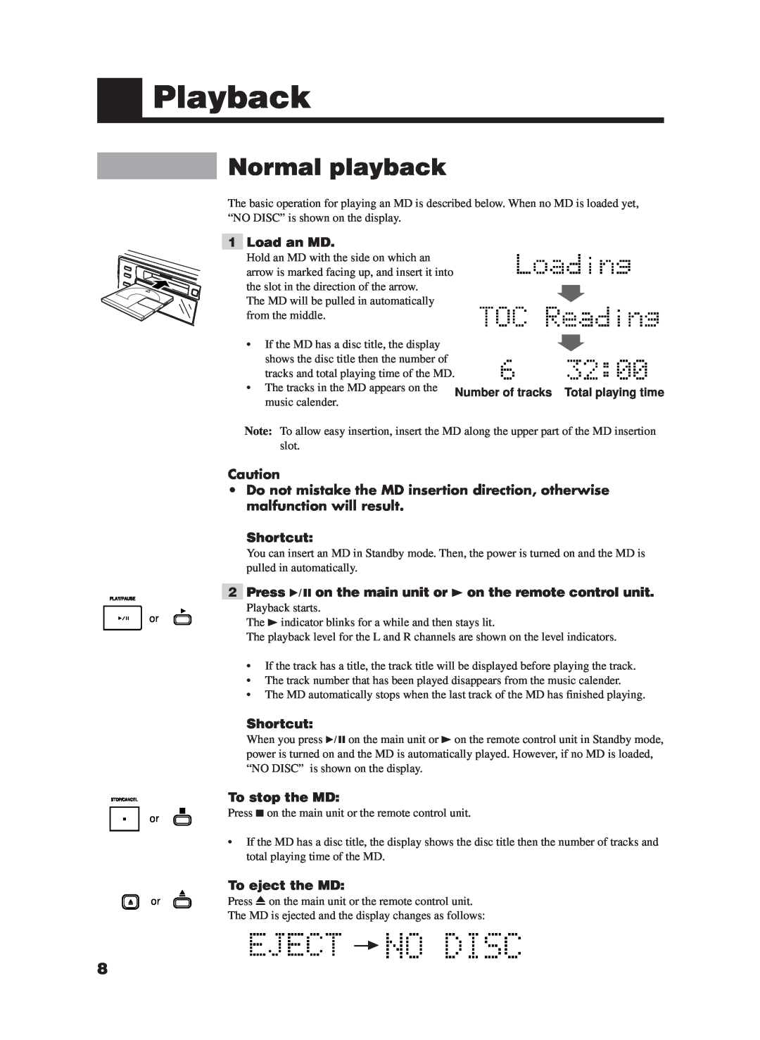 JVC XM-228BK manual Playback, Normal playback, Load an MD, Shortcut, To stop the MD, To eject the MD 