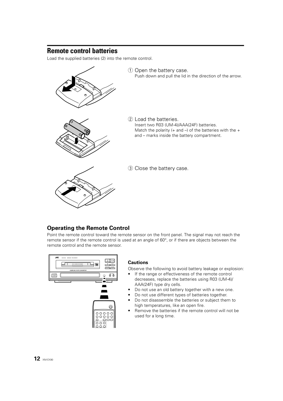 JVC XM-EX90 manual Remote control batteries, Open the battery case, Load the batteries, Close the battery case 