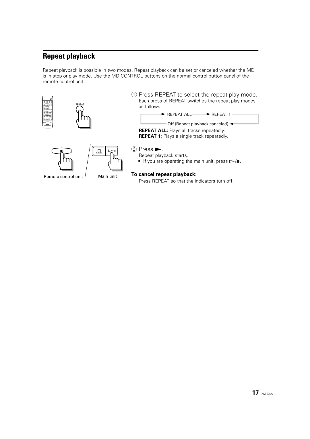 JVC XM-EX90 manual Repeat playback, Press Repeat to select the repeat play mode, Press £, To cancel repeat playback 