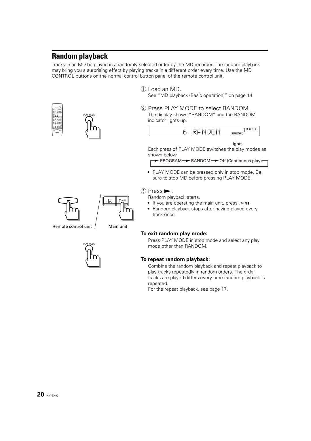 JVC XM-EX90 manual Random playback, Press Play Mode to select Random, To exit random play mode, To repeat random playback 