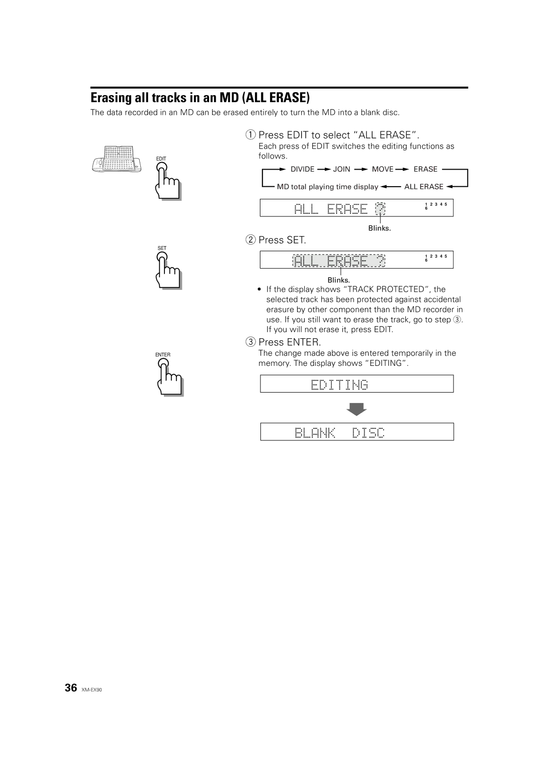 JVC XM-EX90 manual Erasing all tracks in an MD ALL Erase, Press Edit to select ALL Erase 