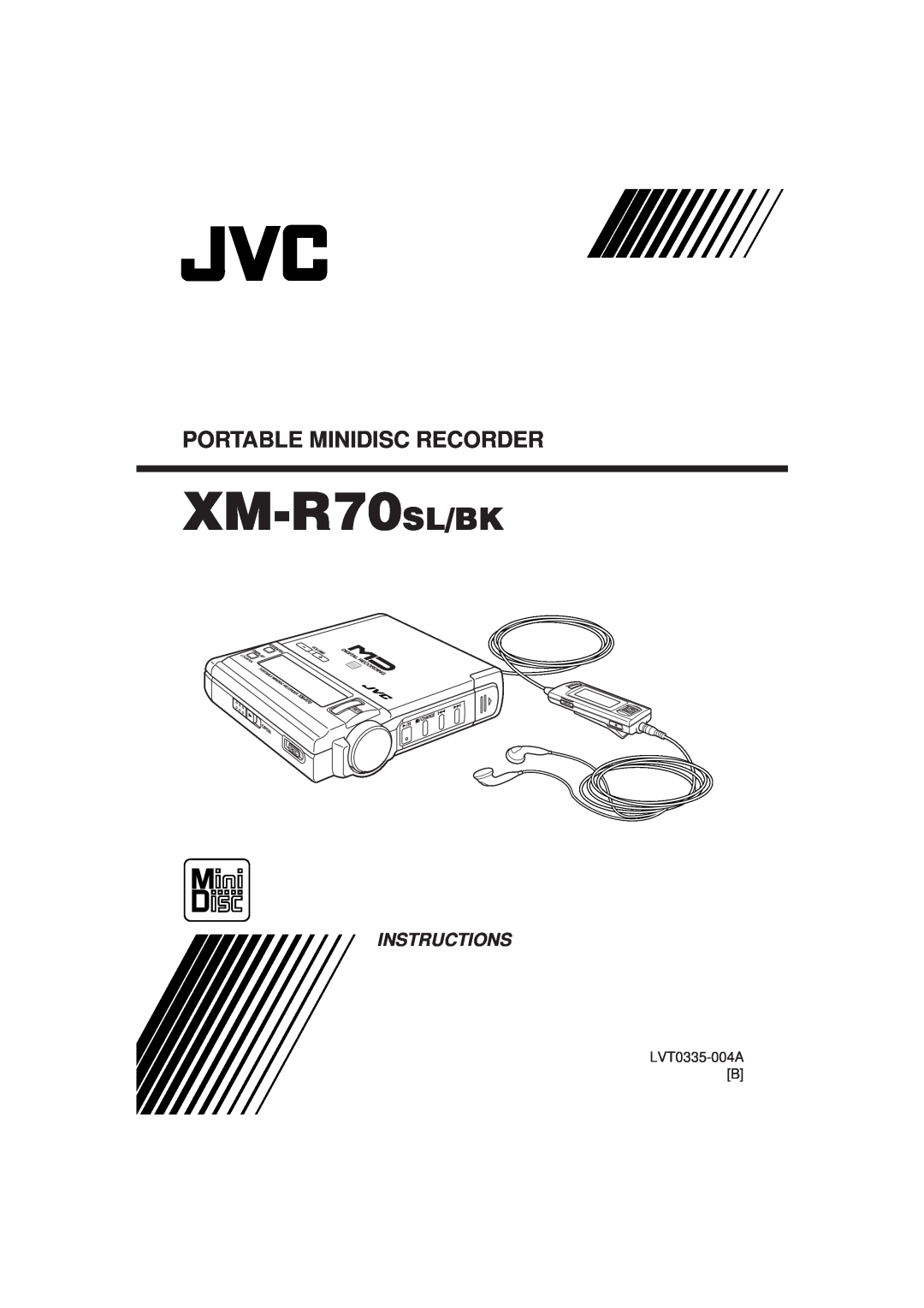 JVC manual XM-R70SL/BK, Portable Minidisc Recorder, Instructions, LVT0335-004AB 