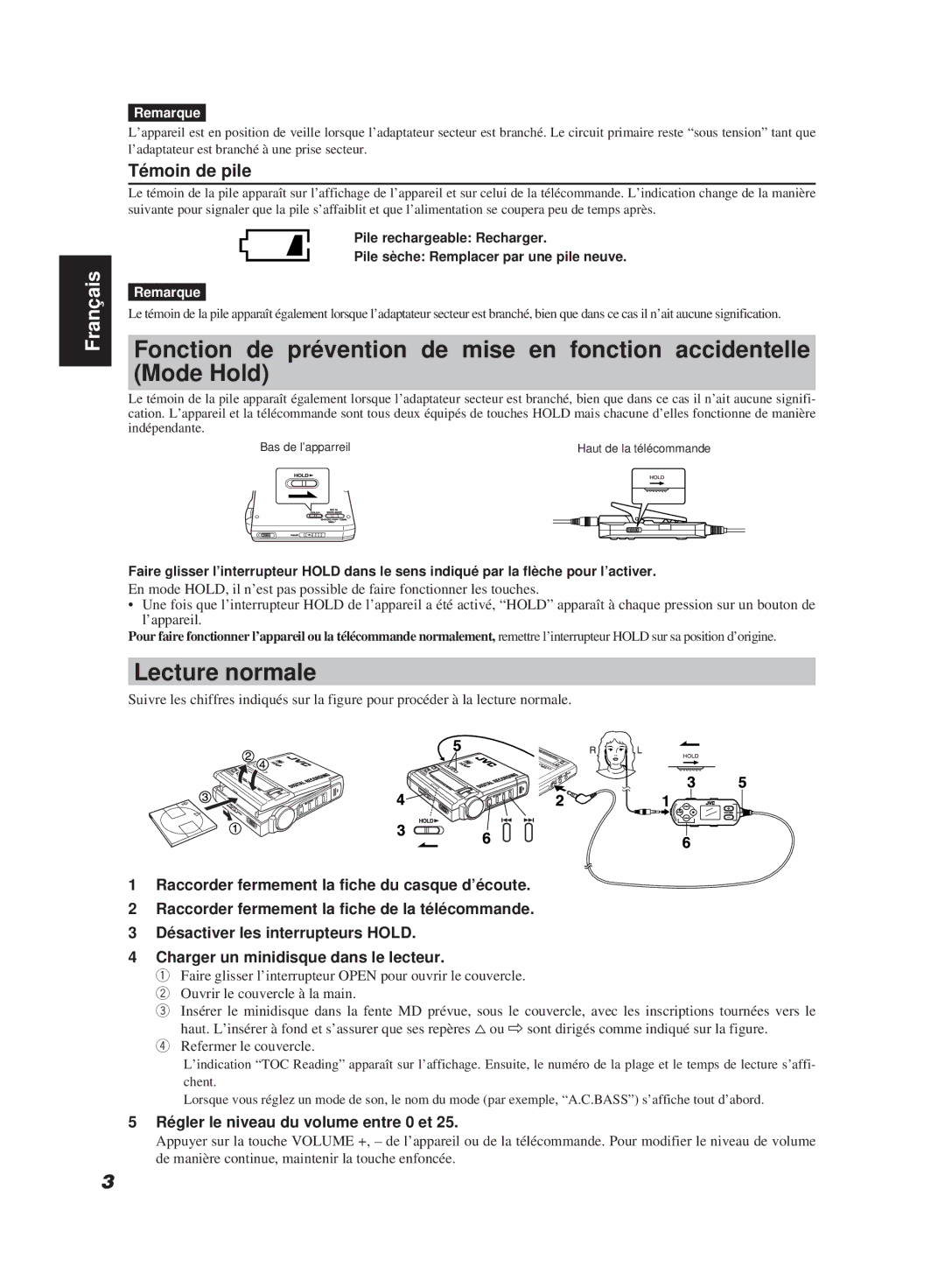 JVC XM-R700SL manual Lecture normale, Témoin de pile, Régler le niveau du volume entre 0 et 