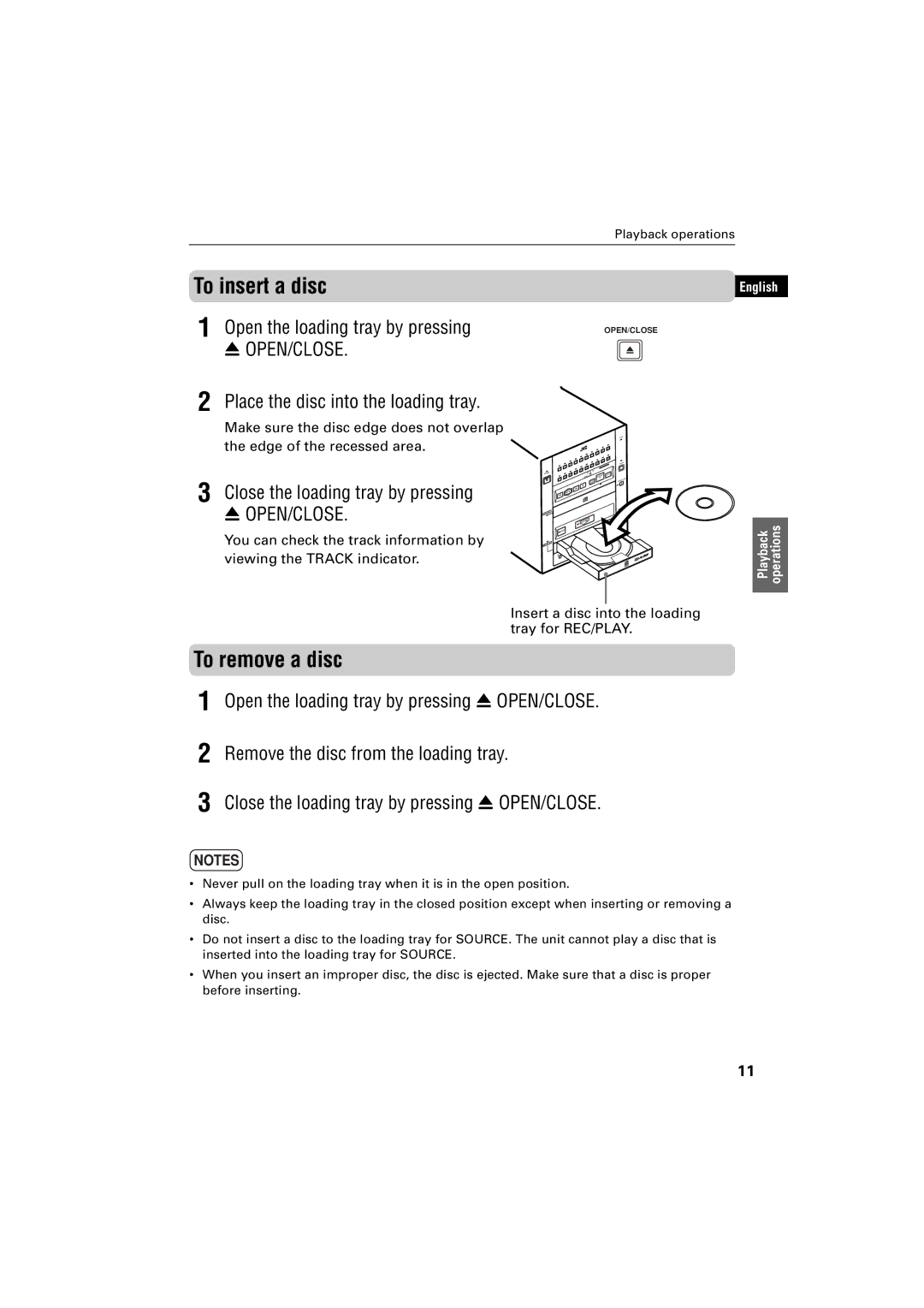 JVC XR-D400SL To insert a disc, To remove a disc, Open the loading tray by pressing, Place the disc into the loading tray 