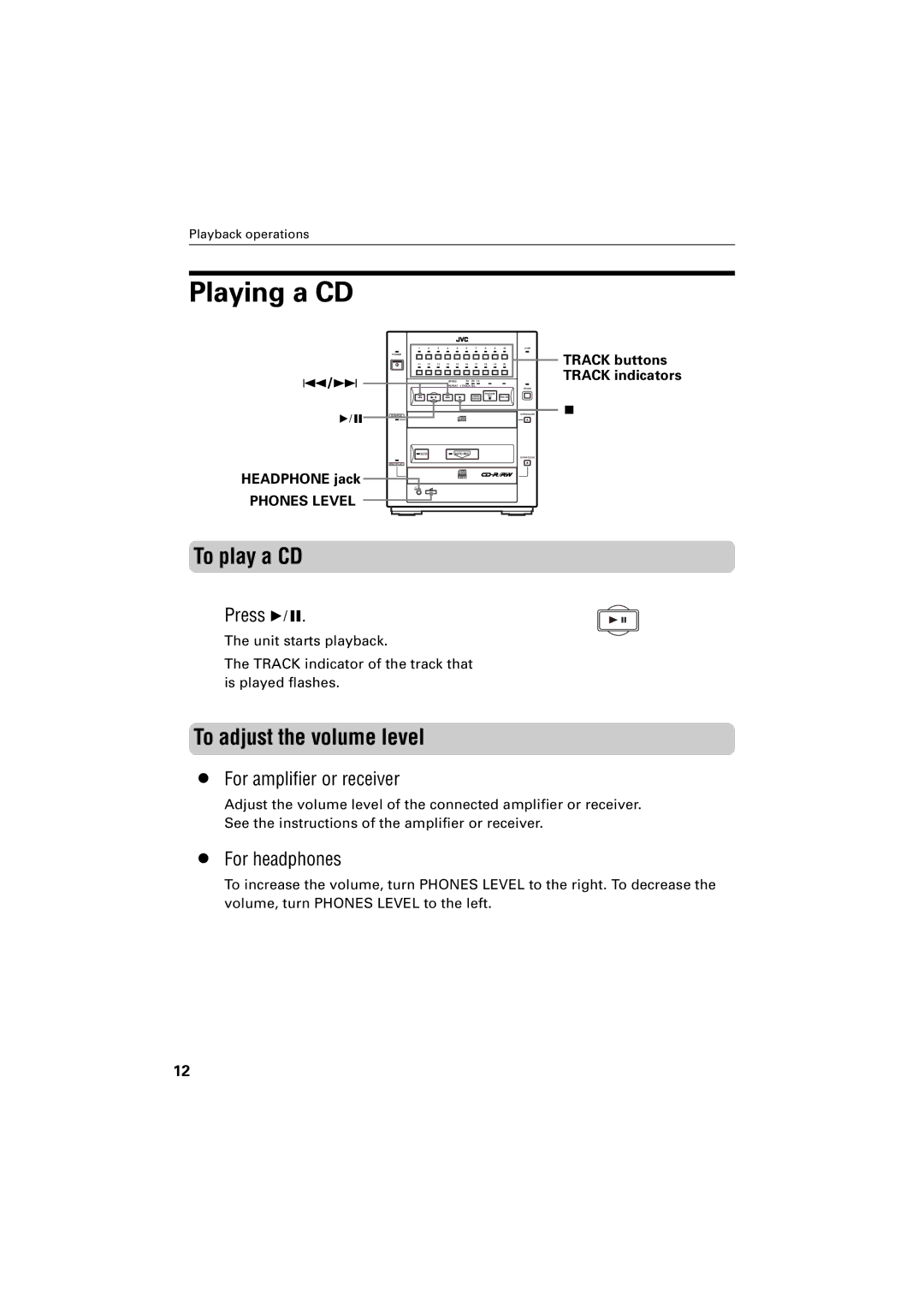 JVC XR-D400SL manual Playing a CD, To play a CD, To adjust the volume level 