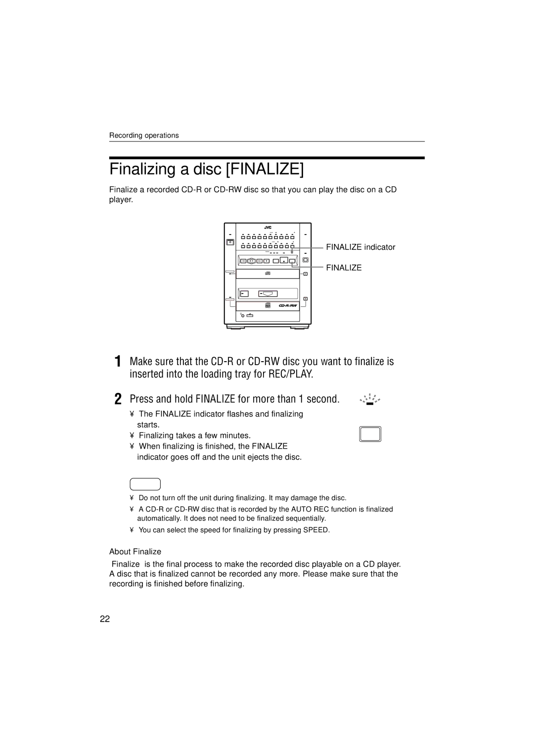 JVC XR-D400SL manual Finalizing a disc Finalize, Finalize indicator, About Finalize 