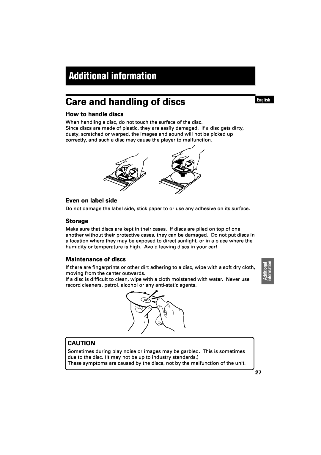 JVC XR-D400SL manual Additional information, Care and handling of discs, How to handle discs, Even on label side, Storage 