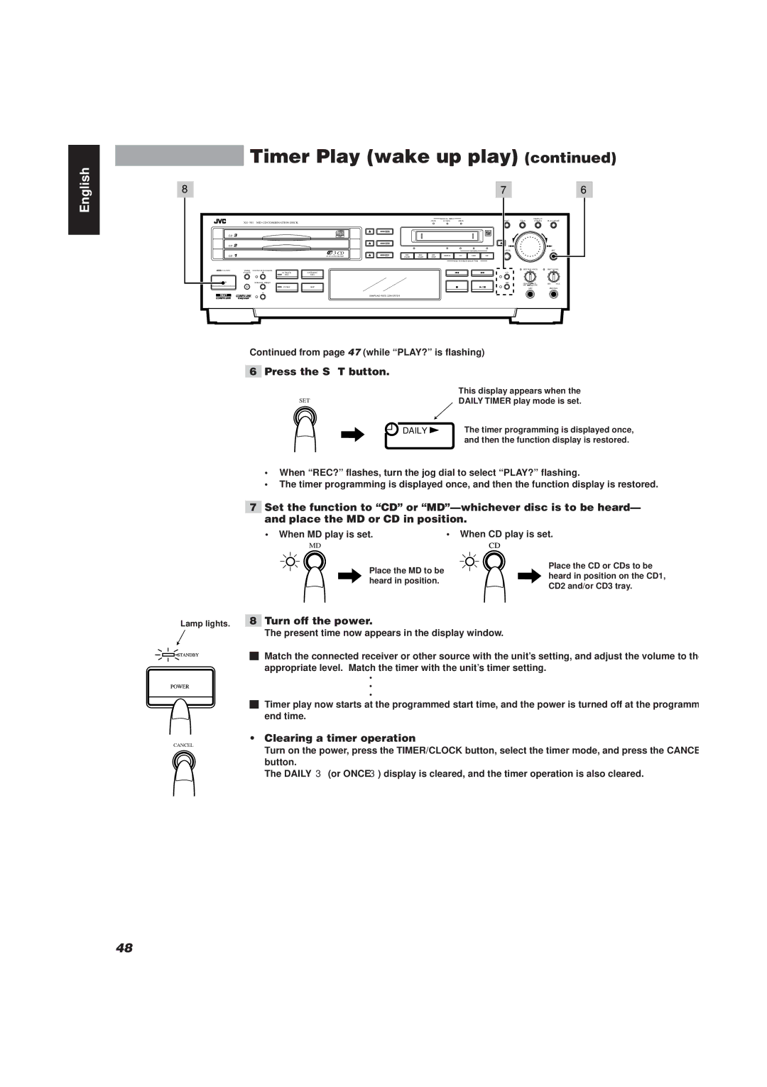 JVC XU-301 manual Turn off the power, Clearing a timer operation, From page 47 while PLAY? is flashing 