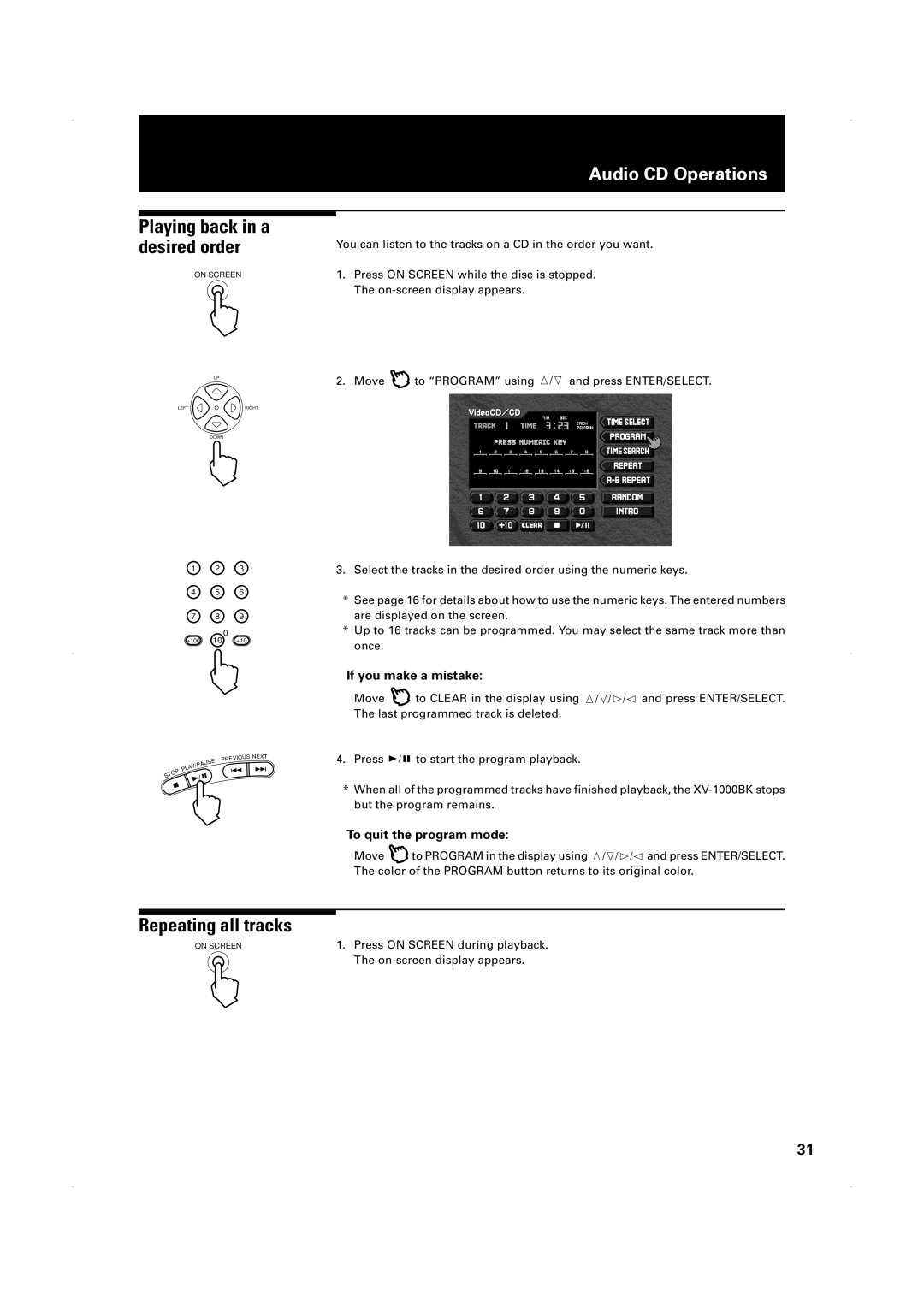 JVC XV-1000BK manual Repeating all tracks, If you make a mistake, To quit the program mode 