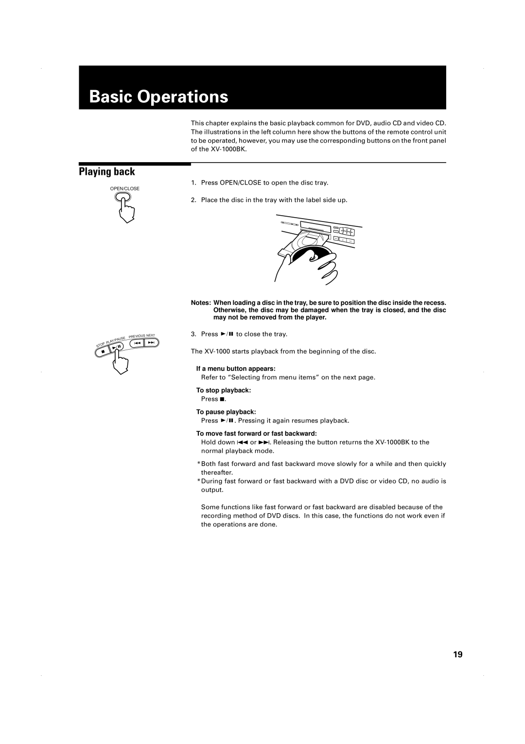 JVC XV-1000BK manual Basic Operations, Playing back 