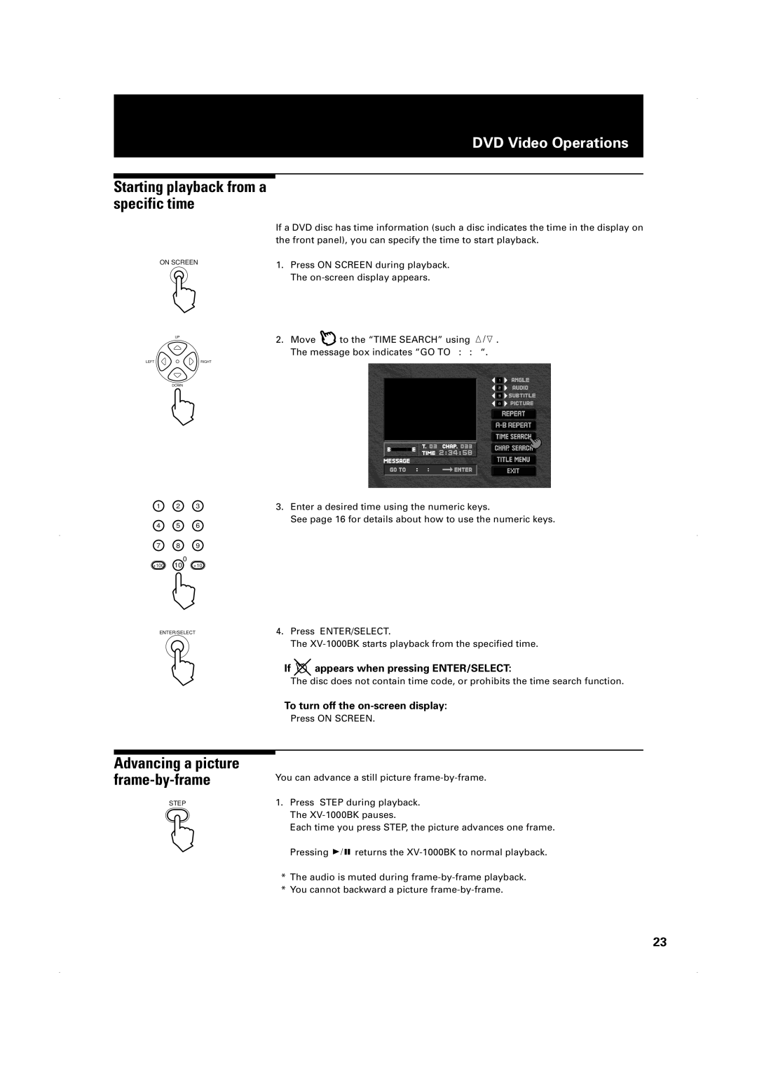 JVC XV-1000BK manual Starting playback from a specific time, Advancing a picture frame-by-frame 