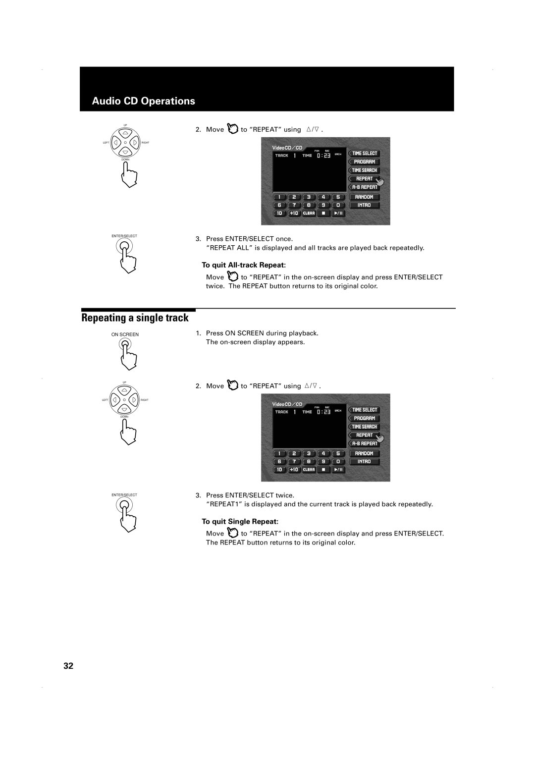 JVC XV-1000BK manual Repeating a single track, To quit All-track Repeat, To quit Single Repeat 