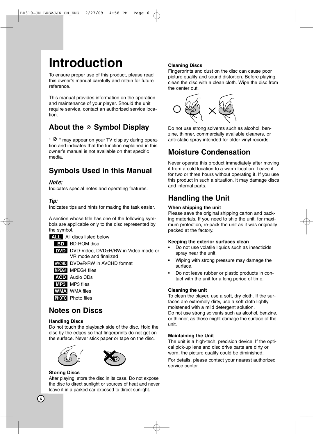 JVC XV-BP1 manual About the Symbol Display Symbols Used in this Manual, Moisture Condensation, Handling the Unit 