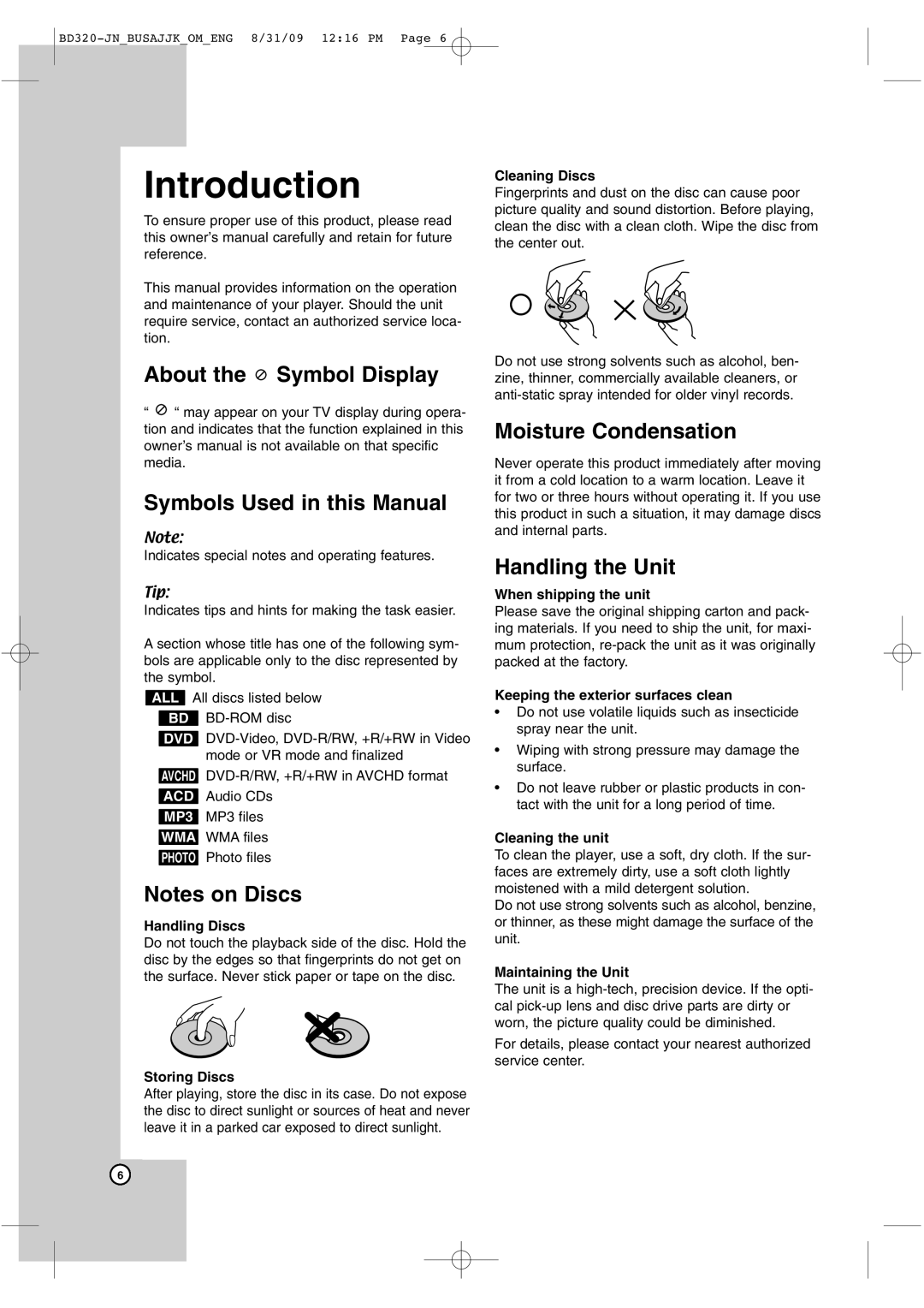 JVC XV-BP11, XV-BP10 manual About the Symbol Display Symbols Used in this Manual, Moisture Condensation, Handling the Unit 