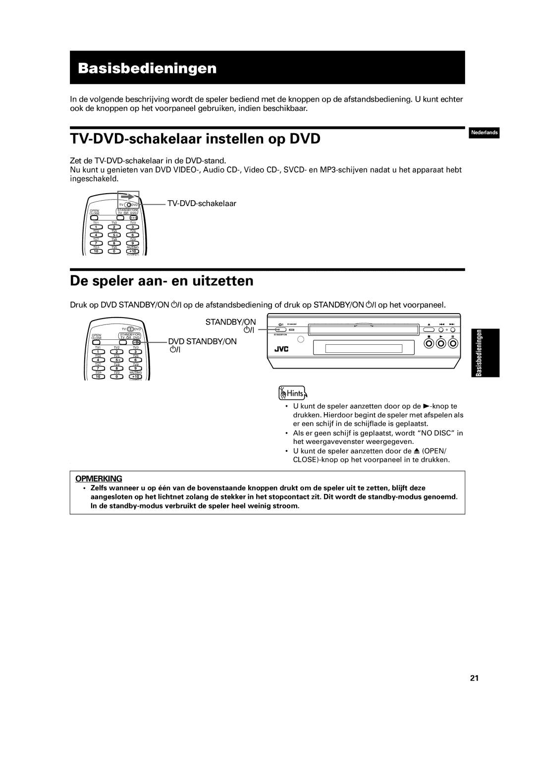 JVC XV-C3SL manual Basisbedieningen, TV-DVD-schakelaar instellen op DVD, De speler aan- en uitzetten, Dvd Standby/On 