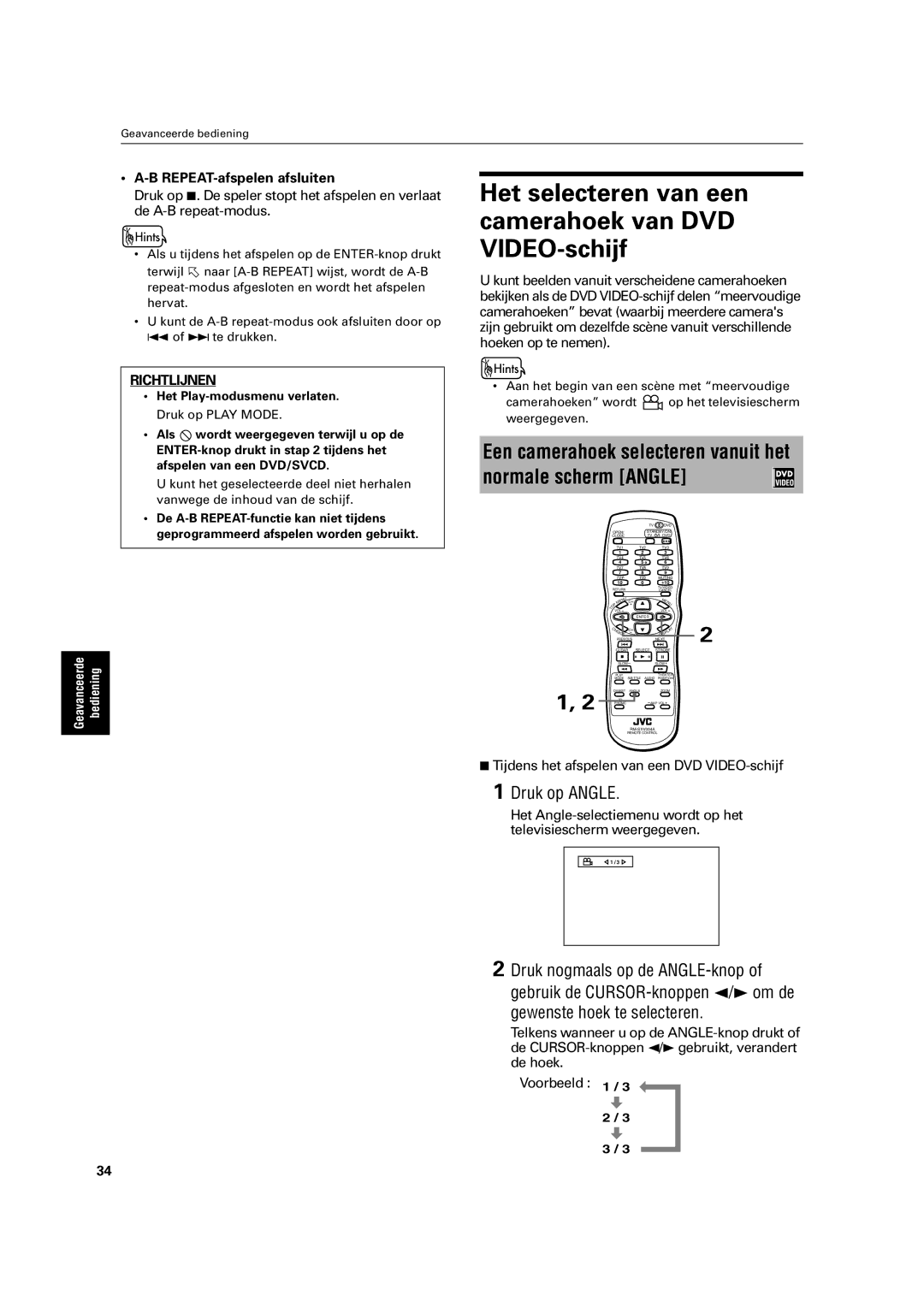 JVC XV-C3SL manual Het selecteren van een camerahoek van DVD VIDEO-schijf, Druk op Angle, Gewenste hoek te selecteren 