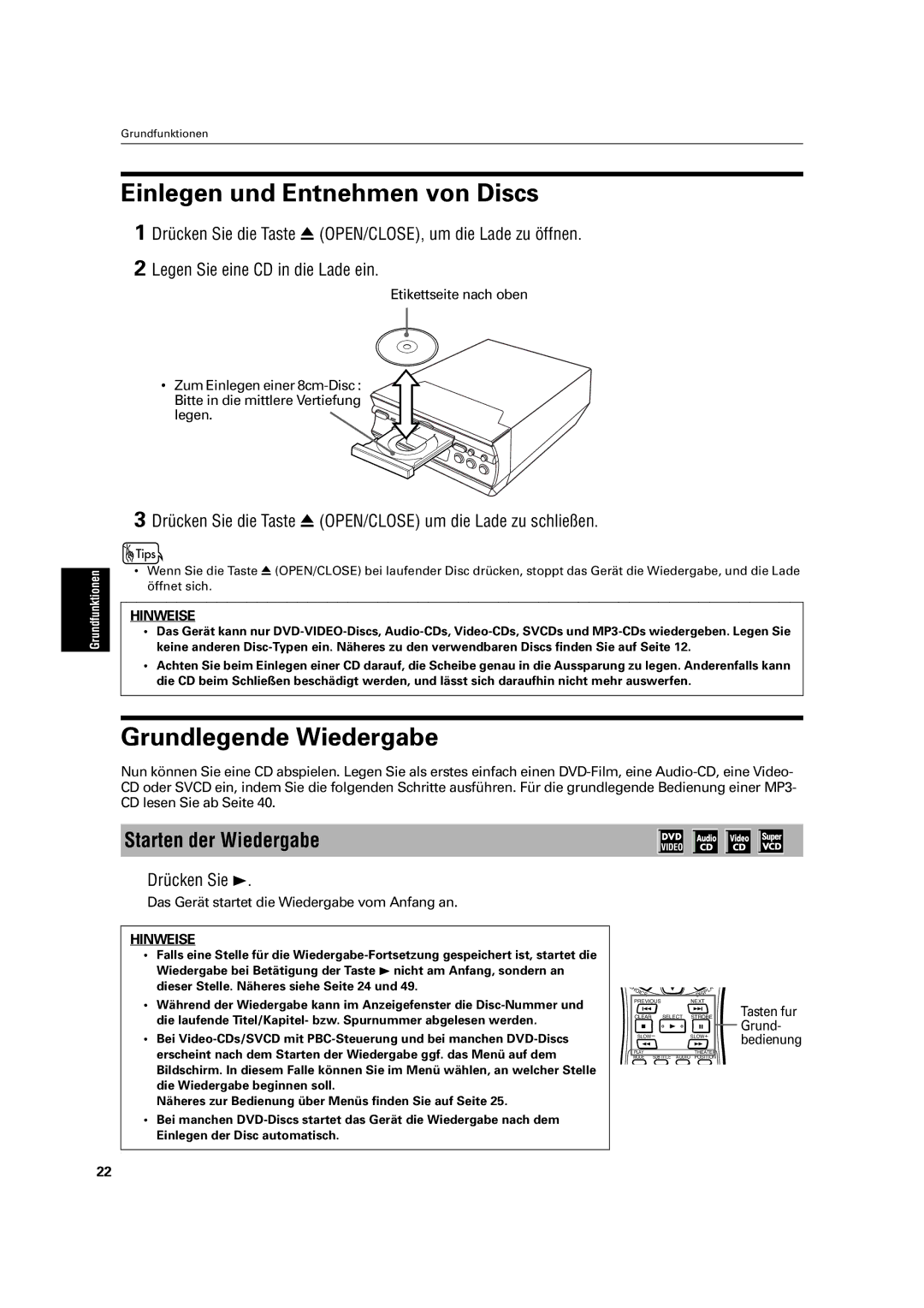 JVC XV-C3SL manual Einlegen und Entnehmen von Discs, Grundlegende Wiedergabe, Starten der Wiedergabe, Drücken Sie 