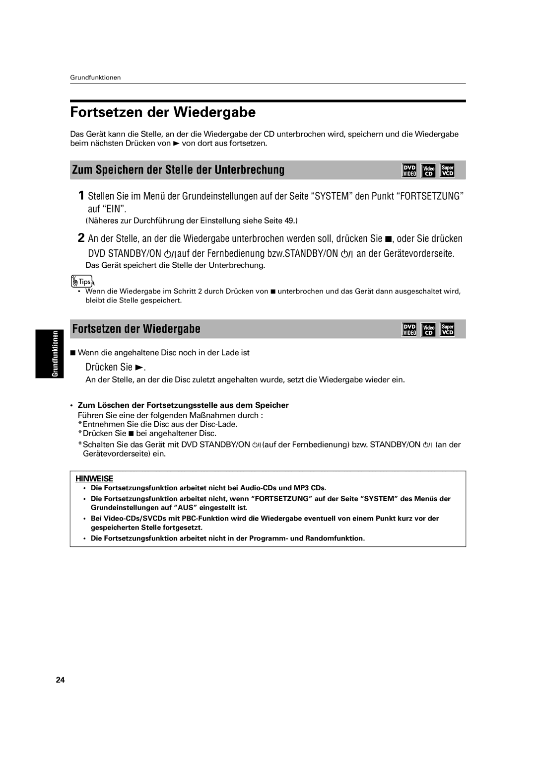 JVC XV-C3SL manual Fortsetzen der Wiedergabe, Zum Speichern der Stelle der Unterbrechung, Auf EIN 