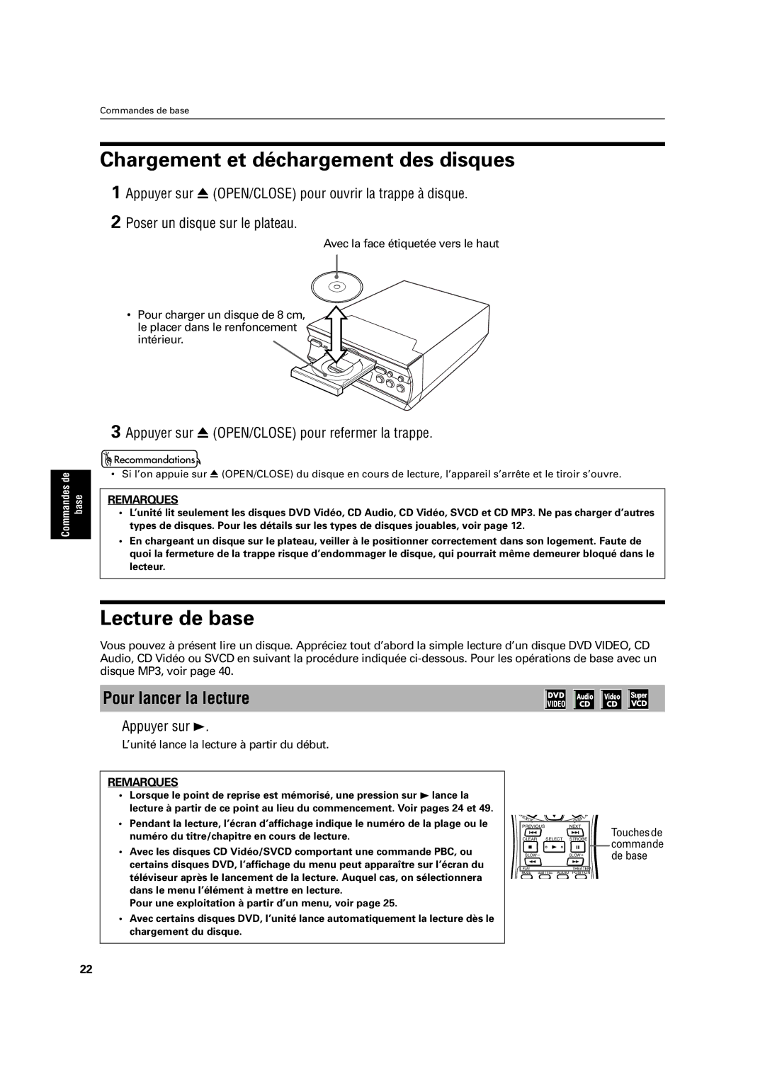 JVC XV-C3SL manual Chargement et déchargement des disques, Lecture de base, Pour lancer la lecture, Appuyer sur 