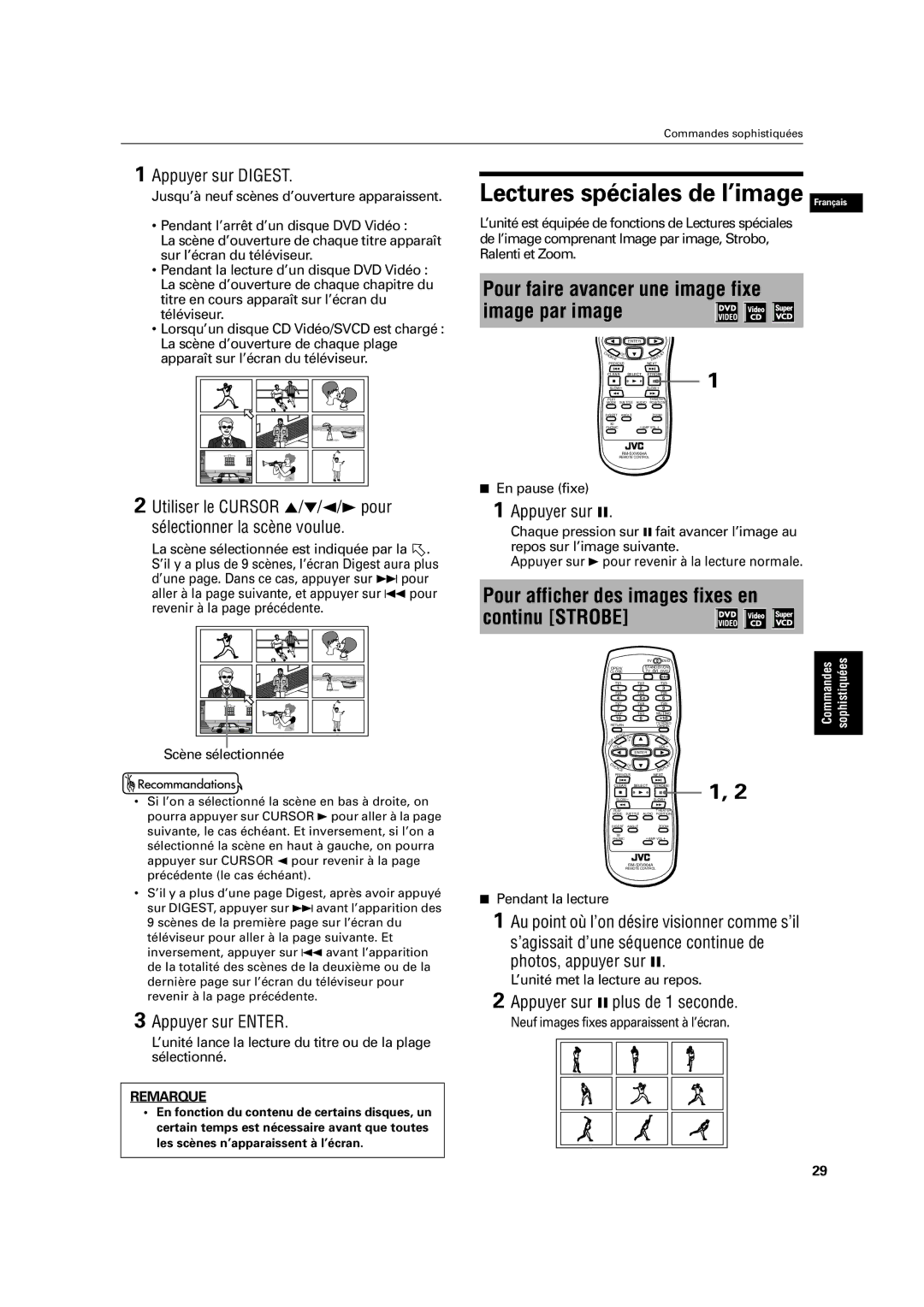 JVC XV-C3SL manual Pour faire avancer une image fixe image par image, Pour afficher des images fixes en continu Strobe 