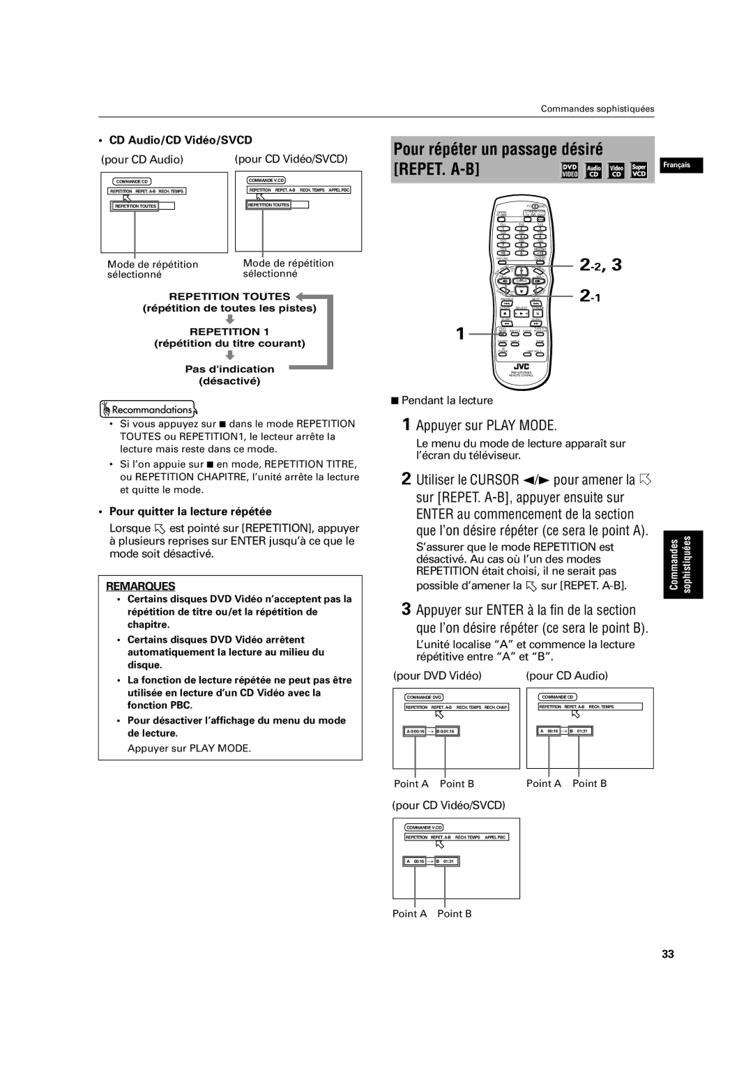 JVC XV-C3SL manual Pour répéter un passage désiré, Que l’on désire répéter ce sera le point a, CD Audio/CD Vidéo/SVCD 