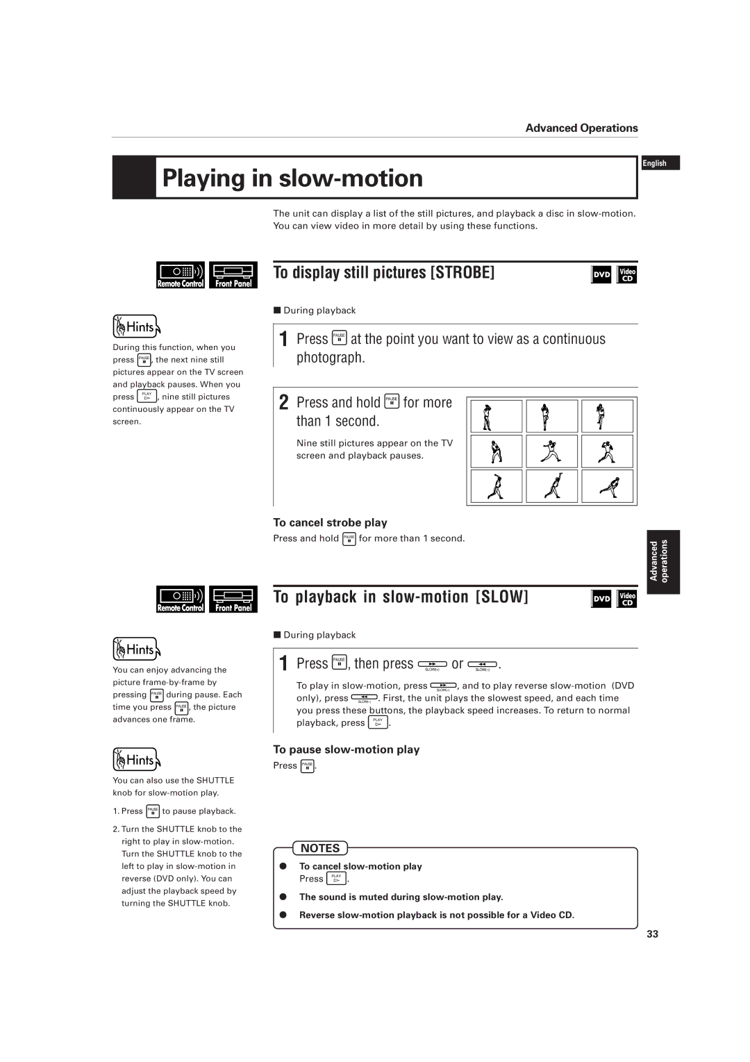 JVC XV-D701BK manual Playing in slow-motion, To display still pictures Strobe, To playback in slow-motion Slow 