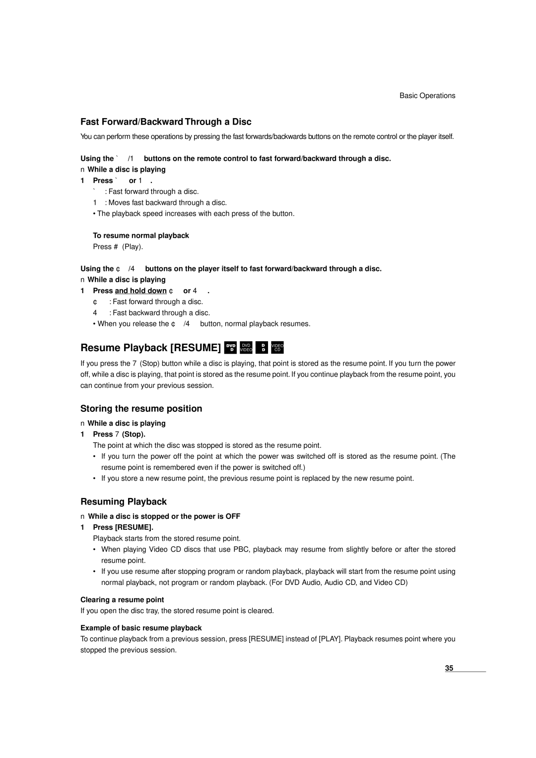 JVC XV-D9000 manual Fast Forward/Backward Through a Disc, Storing the resume position, Resuming Playback 