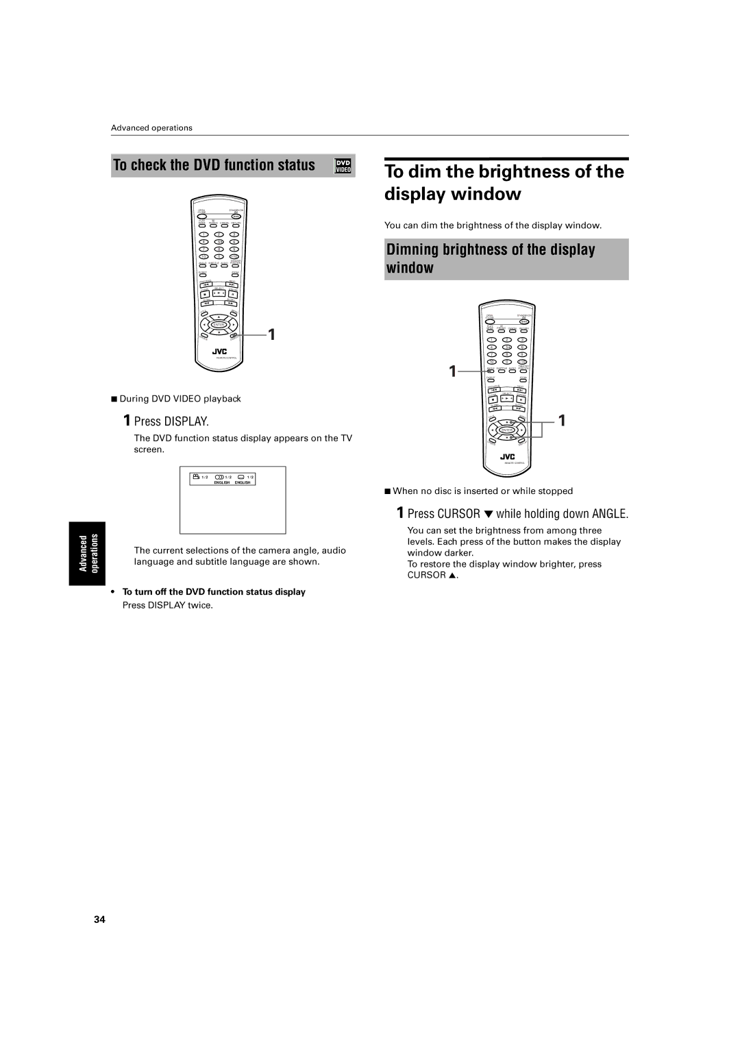 JVC XV-E100SL To dim the brightness, To check the DVD function status, Thecurrnt, Dimning brightness of the display window 