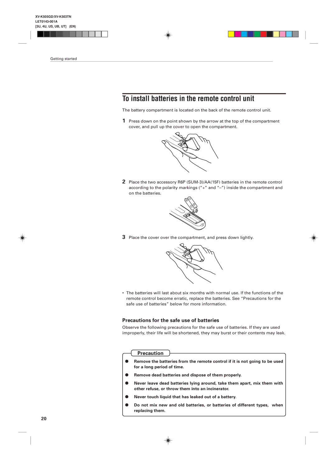 JVC XV-K505GD, XV-K503TN manual To install batteries in the remote control unit, Precautions for the safe use of batteries 