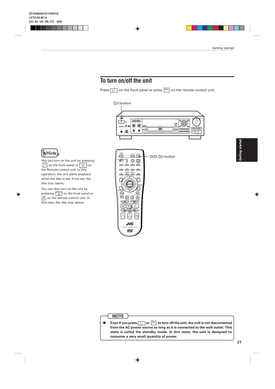 JVC XV-K503TN, XV-K505GD manual To turn on/off the unit, DVD button, Even if you press 