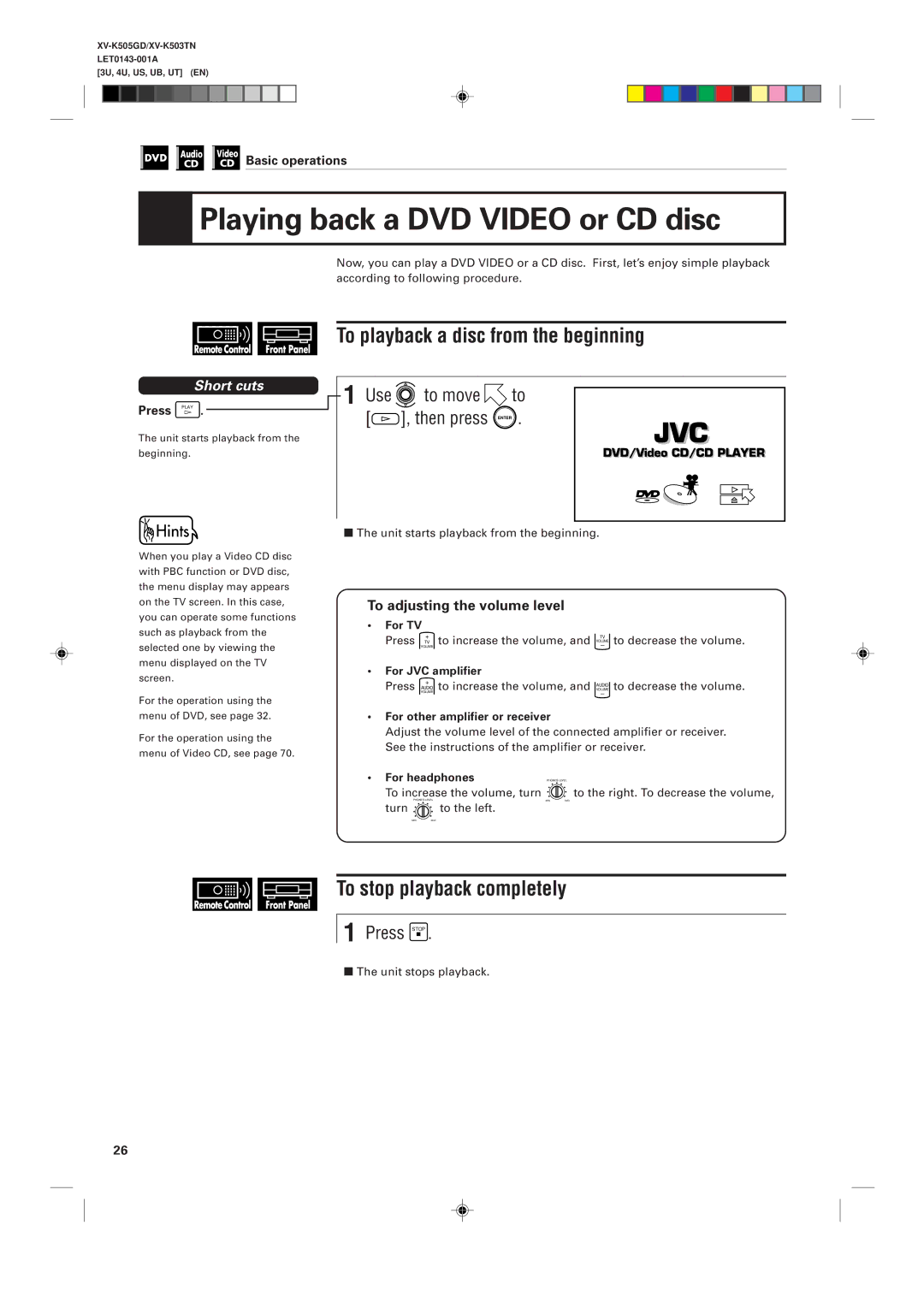 JVC XV-K505GD Playing back a DVD Video or CD disc, To playback a disc from the beginning, To stop playback completely 