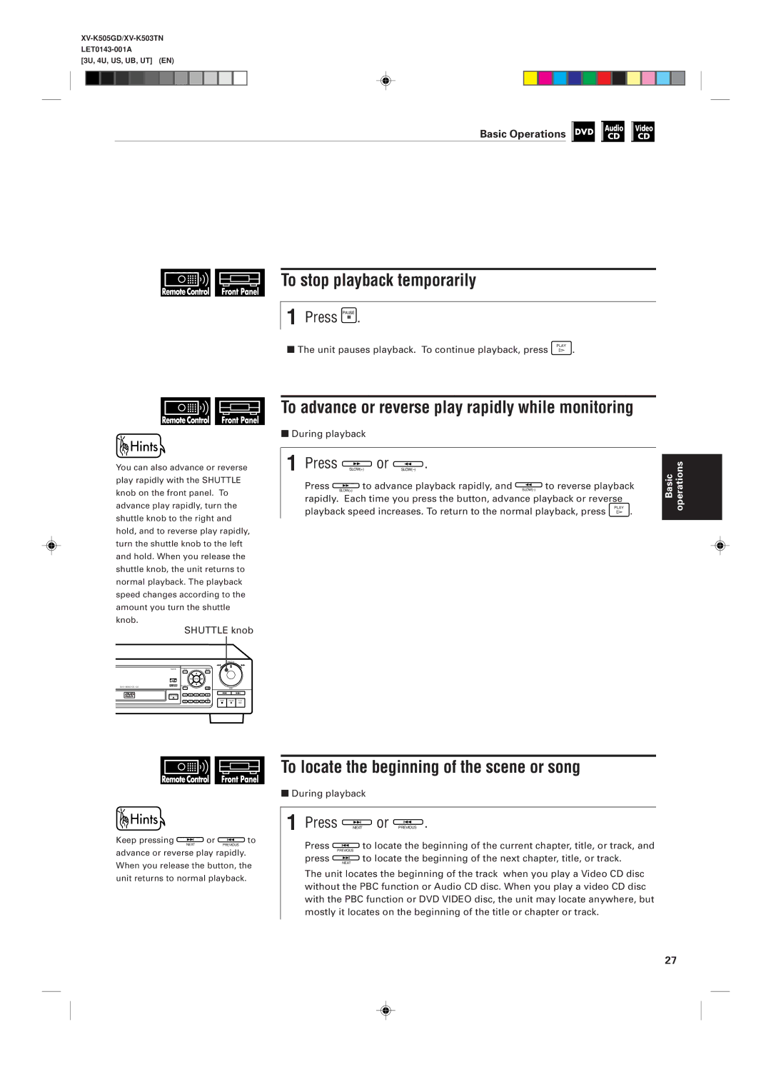 JVC XV-K503TN, XV-K505GD manual To stop playback temporarily, To locate the beginning of the scene or song, Press Pause 