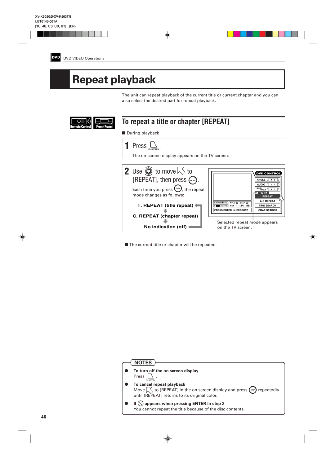 JVC XV-K505GD, XV-K503TN Repeat playback, To repeat a title or chapter Repeat, Use to move to REPEAT, then press Enter 