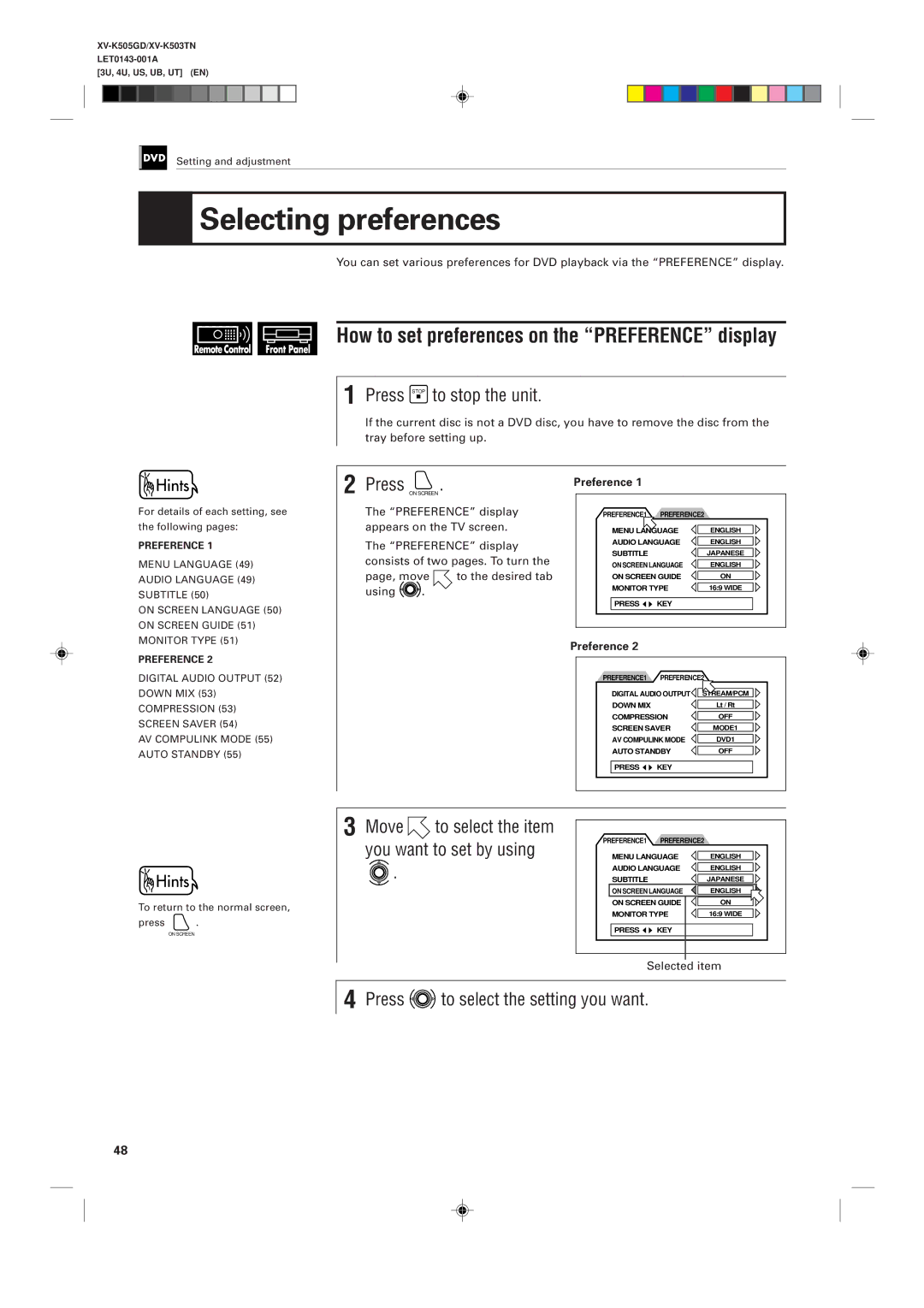 JVC XV-K505GD manual Selecting preferences, How to set preferences on the Preference display, Press Stop to stop the unit 