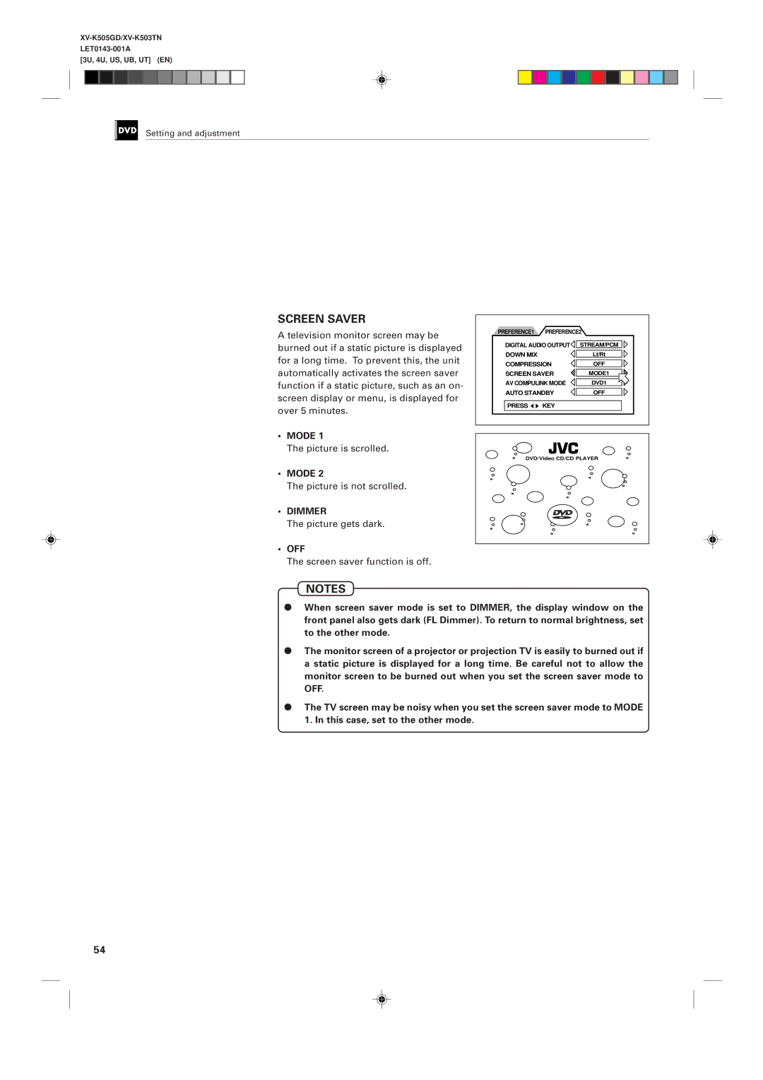 JVC XV-K505GD manual Mode, Picture is scrolled, Picture is not scrolled, Picture gets dark, Screen saver function is off 