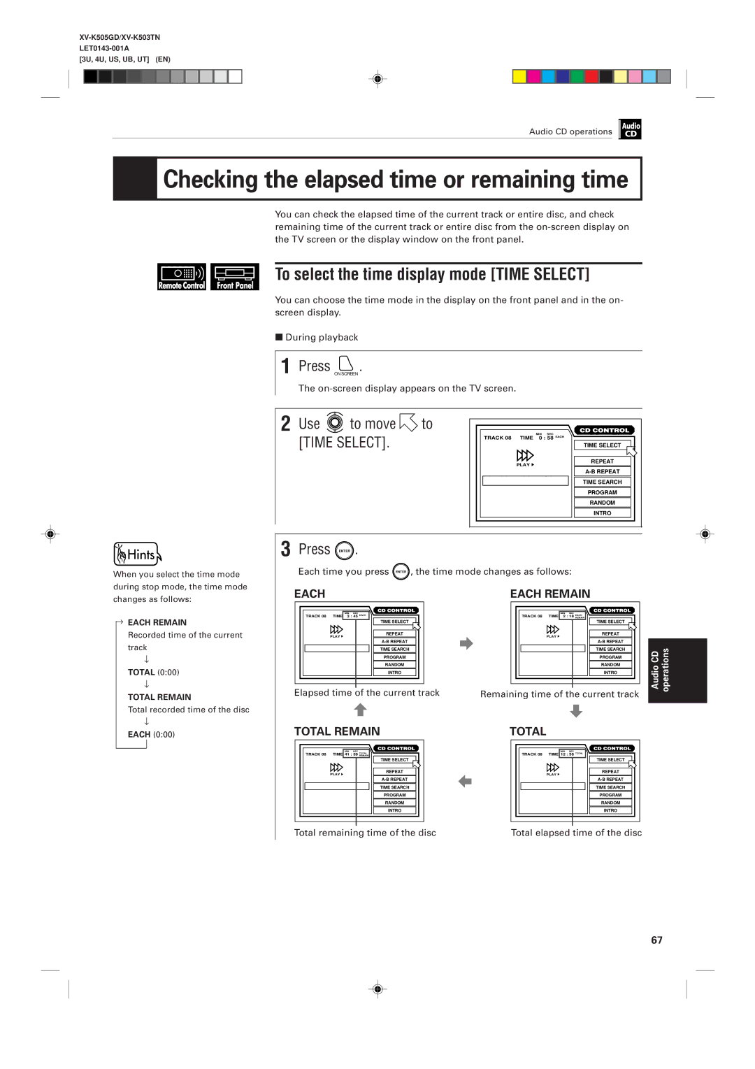 JVC XV-K503TN To select the time display mode Time Select, Each time you press Enter , the time mode changes as follows 