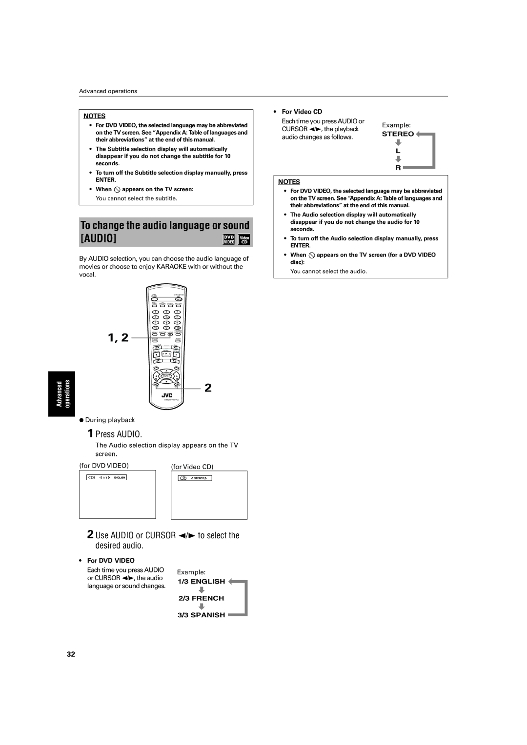 JVC XV-LTR1 To change the audio language or sound Audio, Press Audio, Use Audio or Cursor 2/3 to select the desired audio 