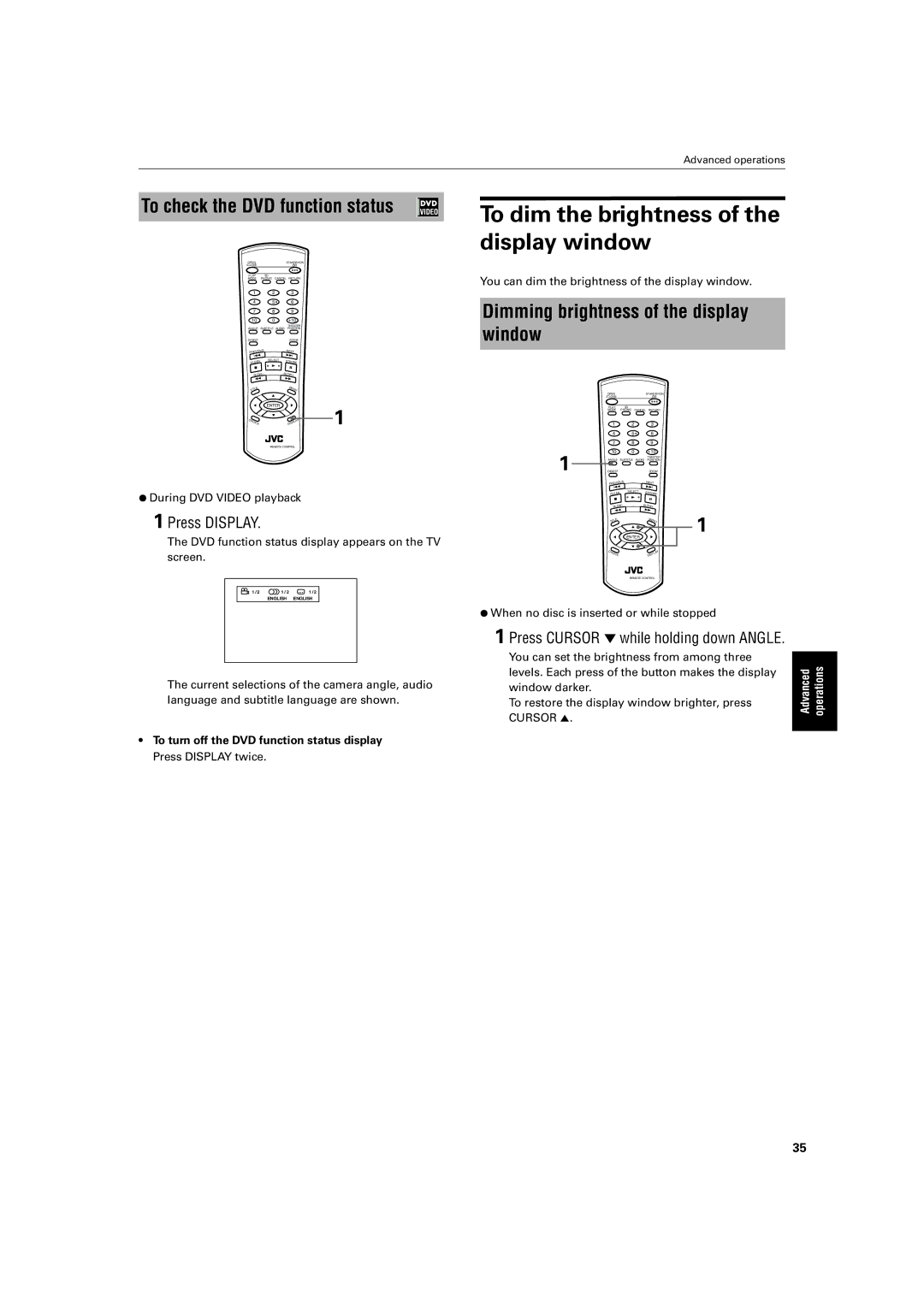 JVC XV-LTR1 manual To dim the brightness of the display window, To check the DVD function status, Press Display 