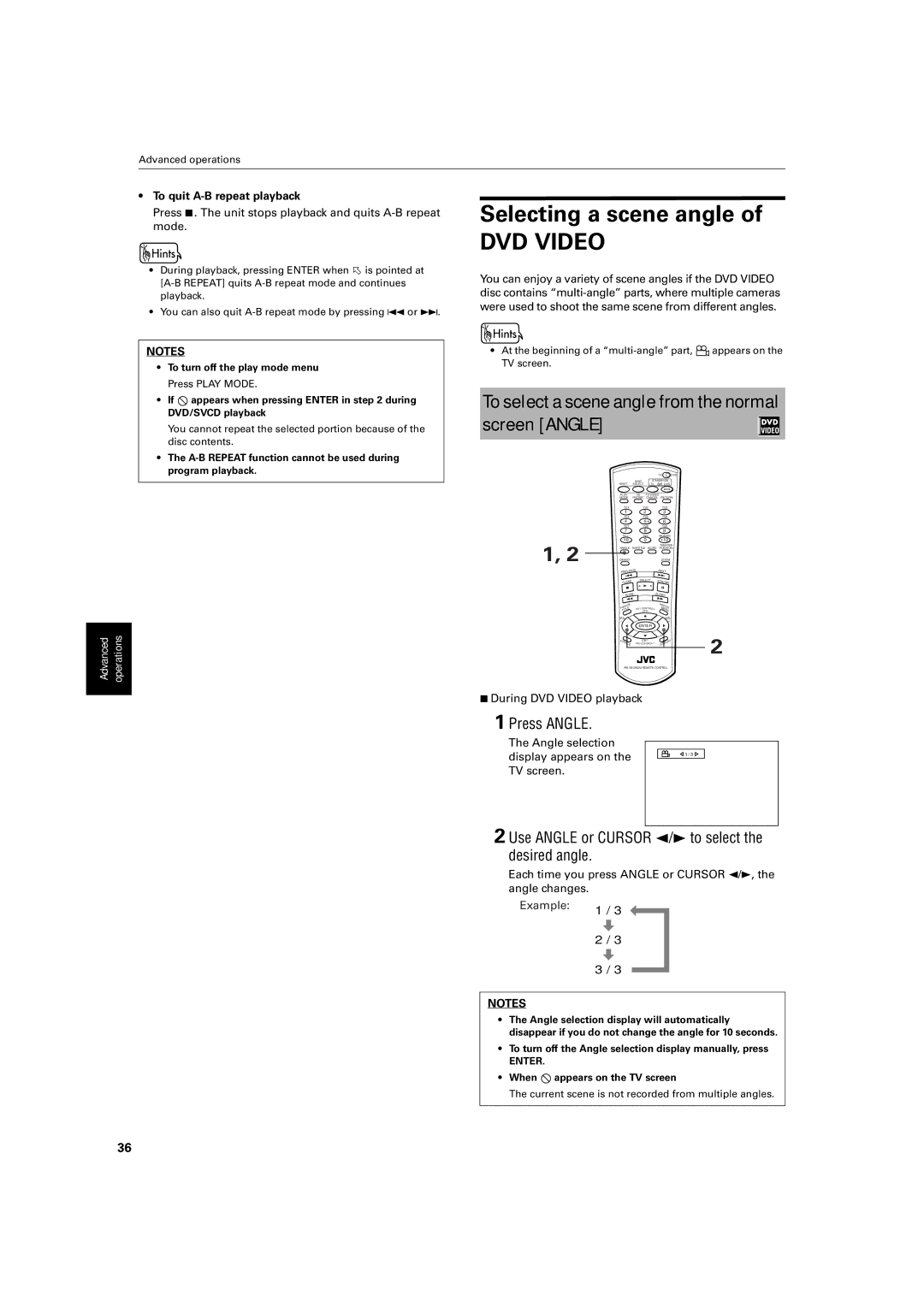 JVC XV-M512SL manual To select a scene angle from the normal screen Angle, Press Angle, To quit A-B repeat playback 