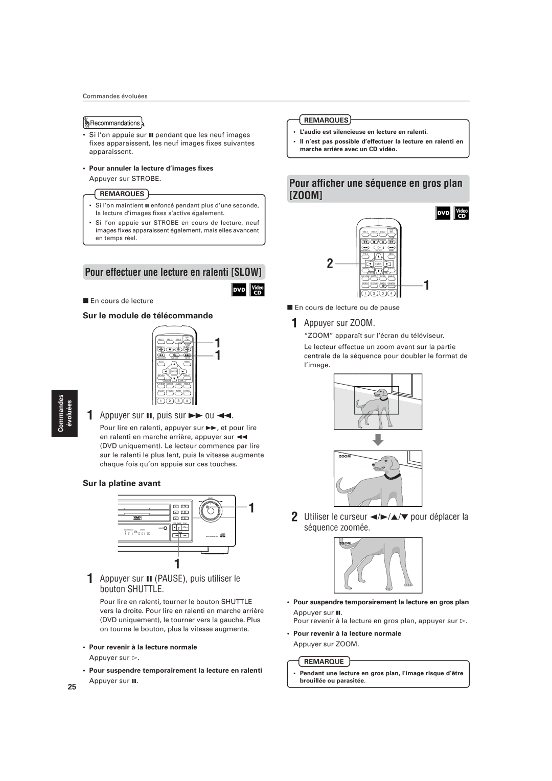 JVC XV-M555BK manual Pour afficher une séquence en gros plan Zoom, Appuyer sur 8, puis sur Áou, Appuyer sur Zoom 