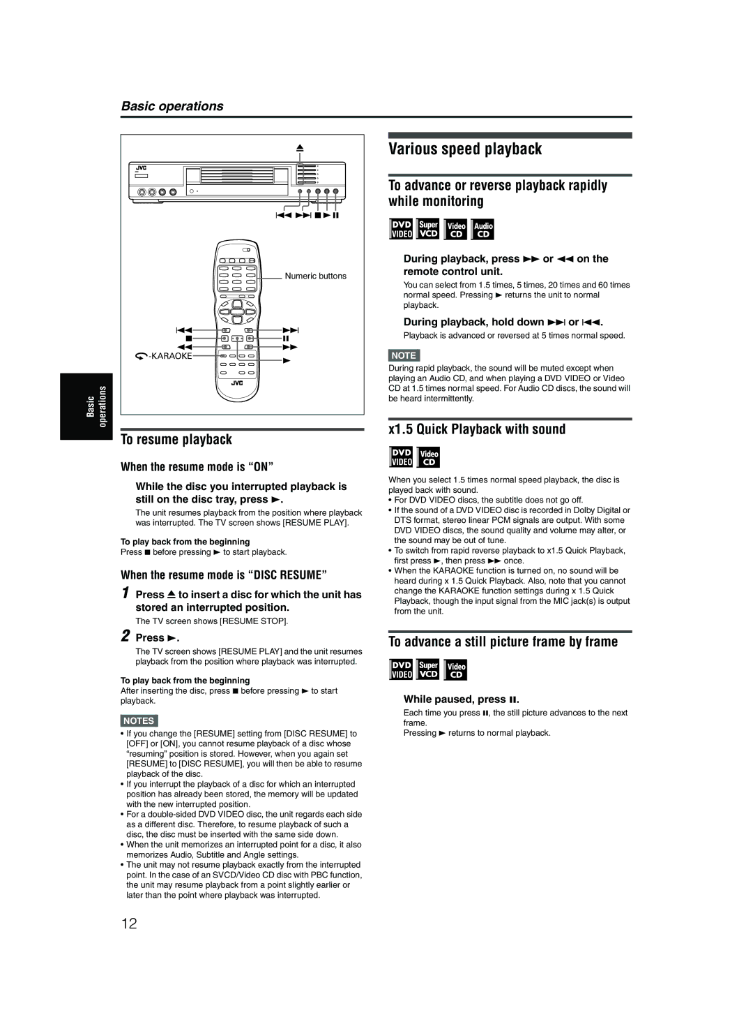 JVC XV-MK5GSL manual Various speed playback, To resume playback, To advance or reverse playback rapidly while monitoring 