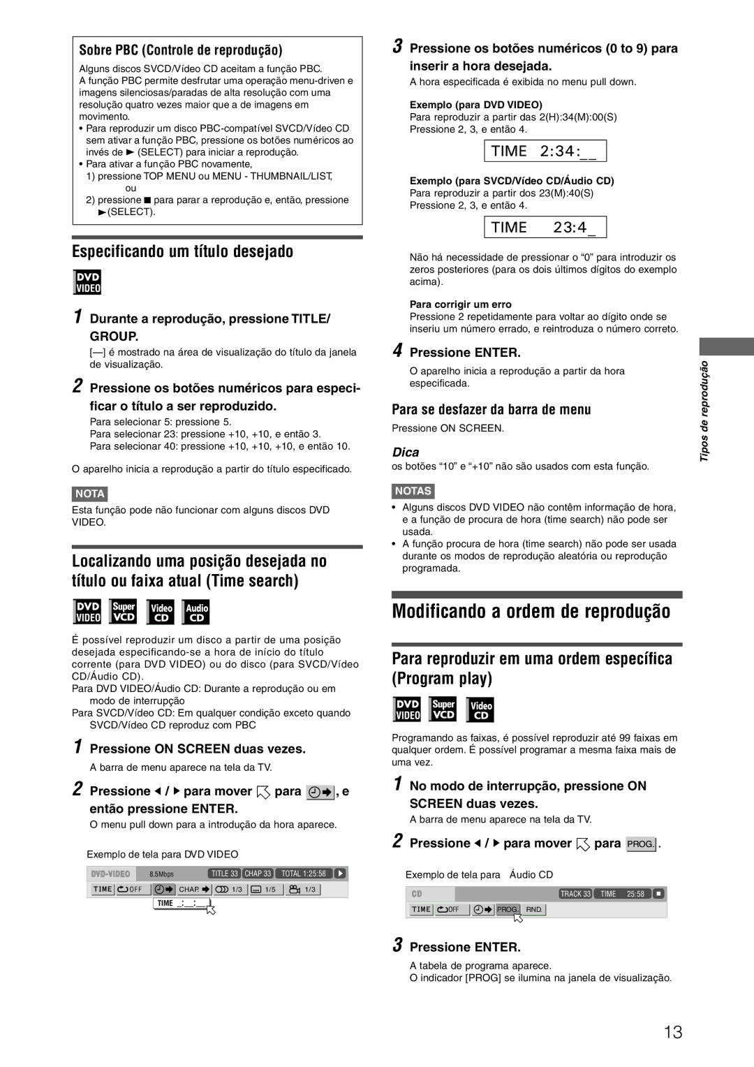 JVC XV-N312SUW Modificando a ordem de reprodução, Especificando um título desejado, Para se desfazer da barra de menu 