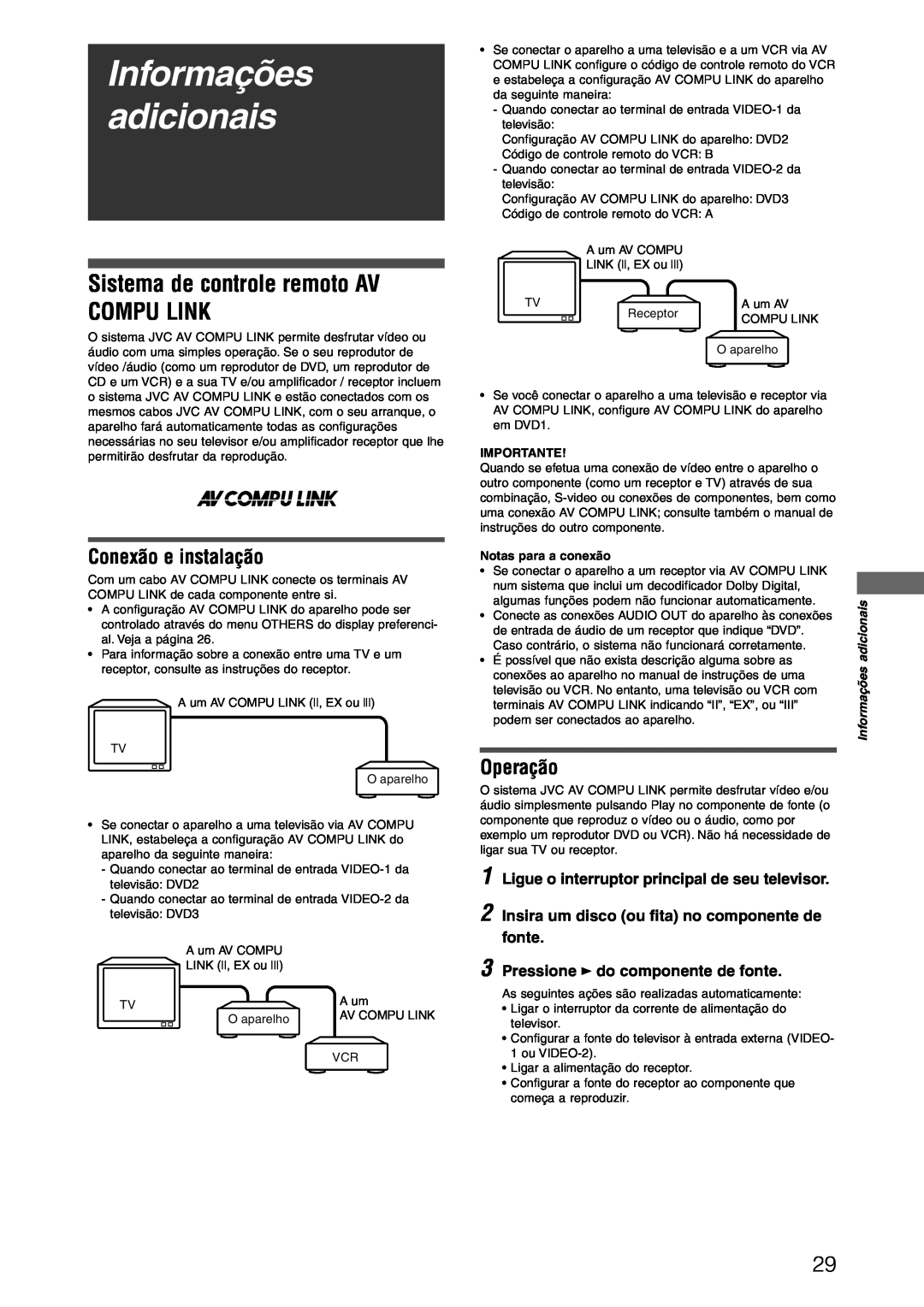 JVC XV-N312SUW manual Informações adicionais, Sistema de controle remoto AV COMPU LINK, Conexão e instalação, Operação 
