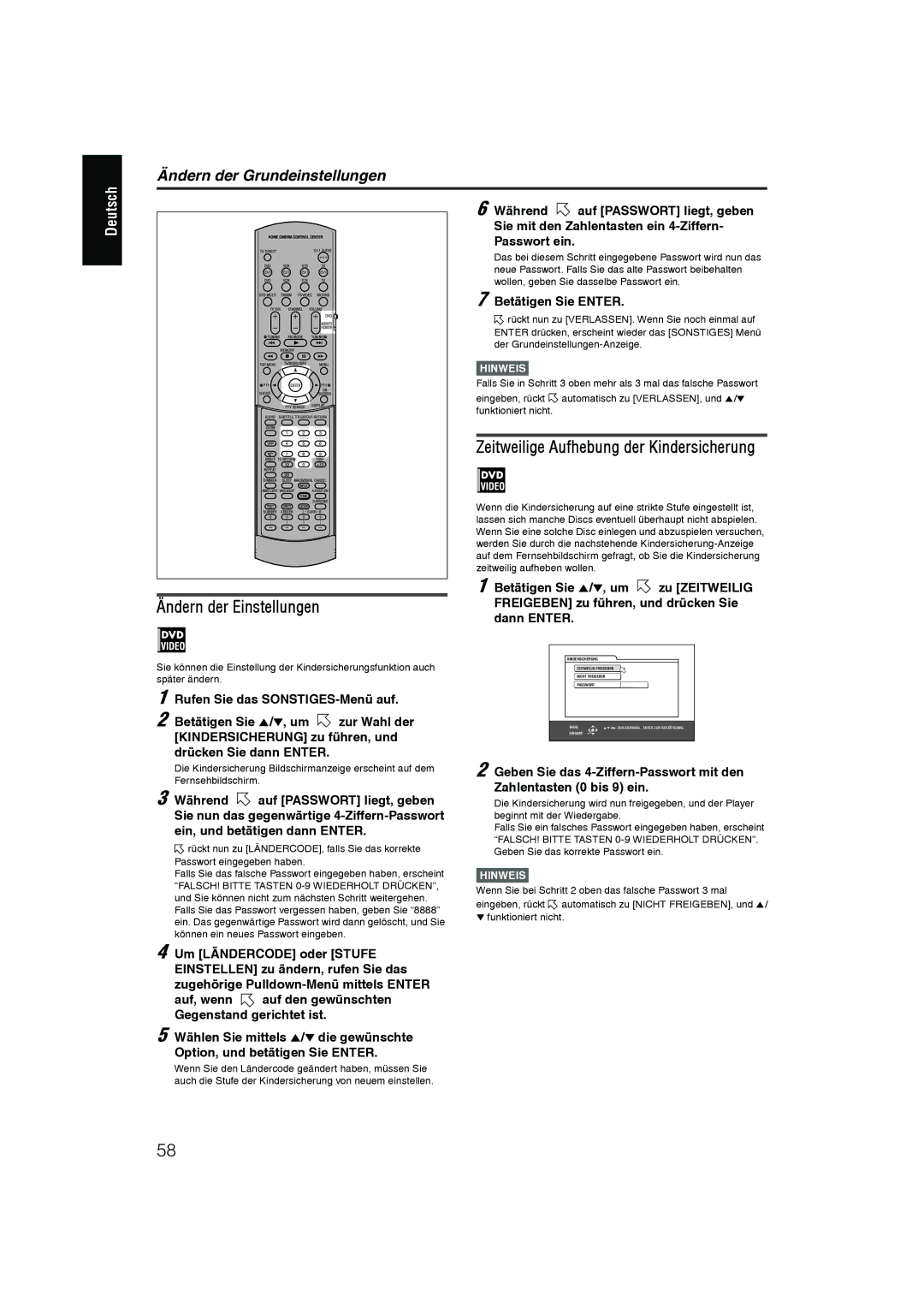 JVC XV-N55SL manual Ändern der Einstellungen, Zeitweilige Aufhebung der Kindersicherung, Während, Auf Passwort liegt, geben 