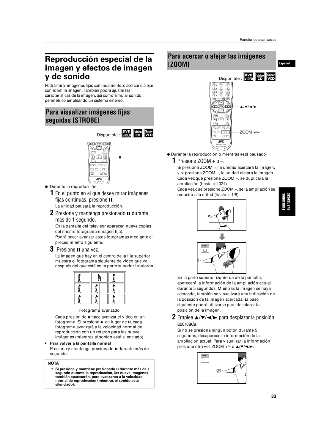 JVC XV-N5SL Para visualizar imágenes fijas seguidas Strobe, Presione y mantenga presionado 8 durante más de 1 segundo 