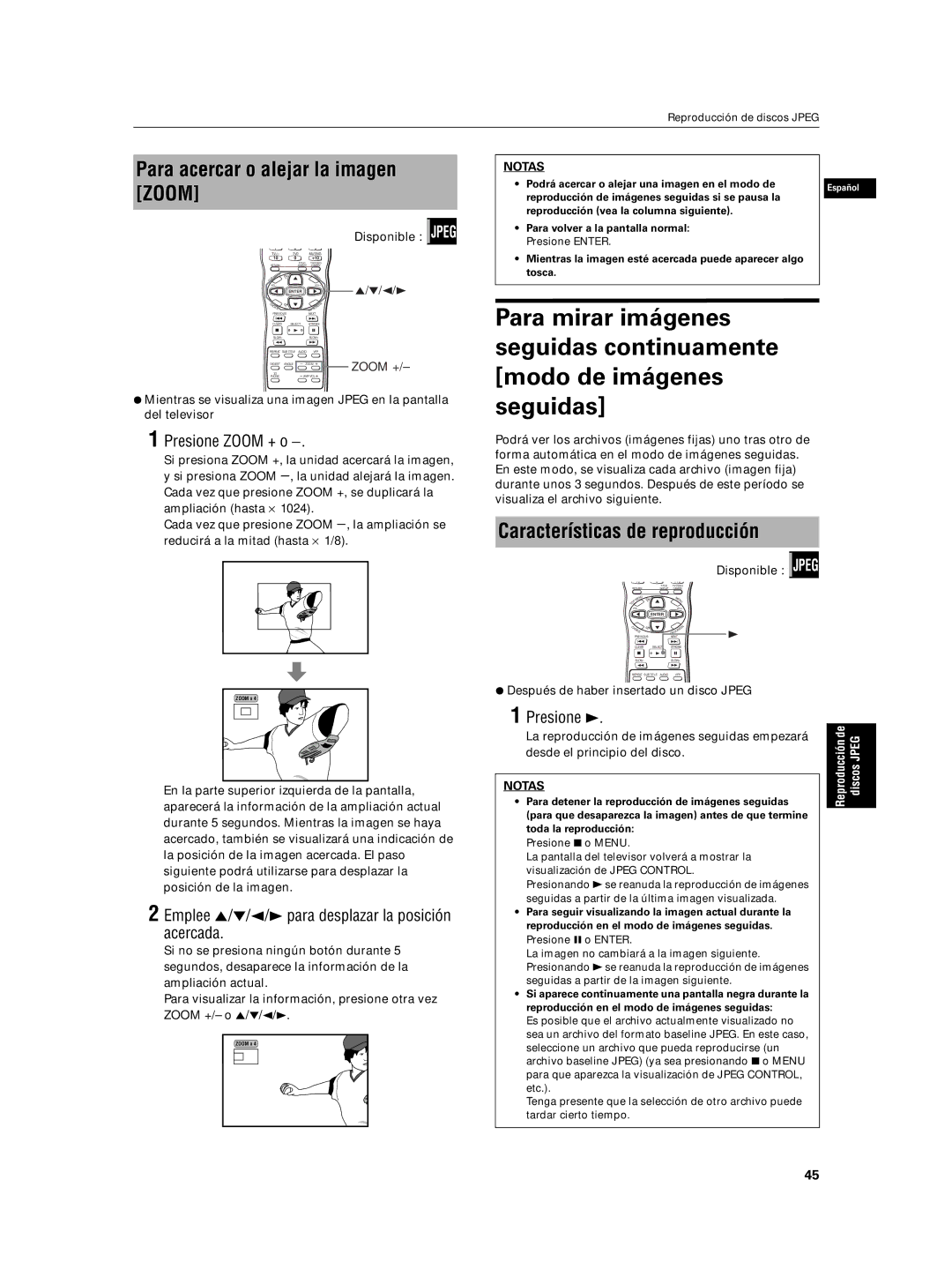 JVC XV-N5SL manual Para acercar o alejar la imagen Zoom, Características de reproducción, Presione Zoom + o 