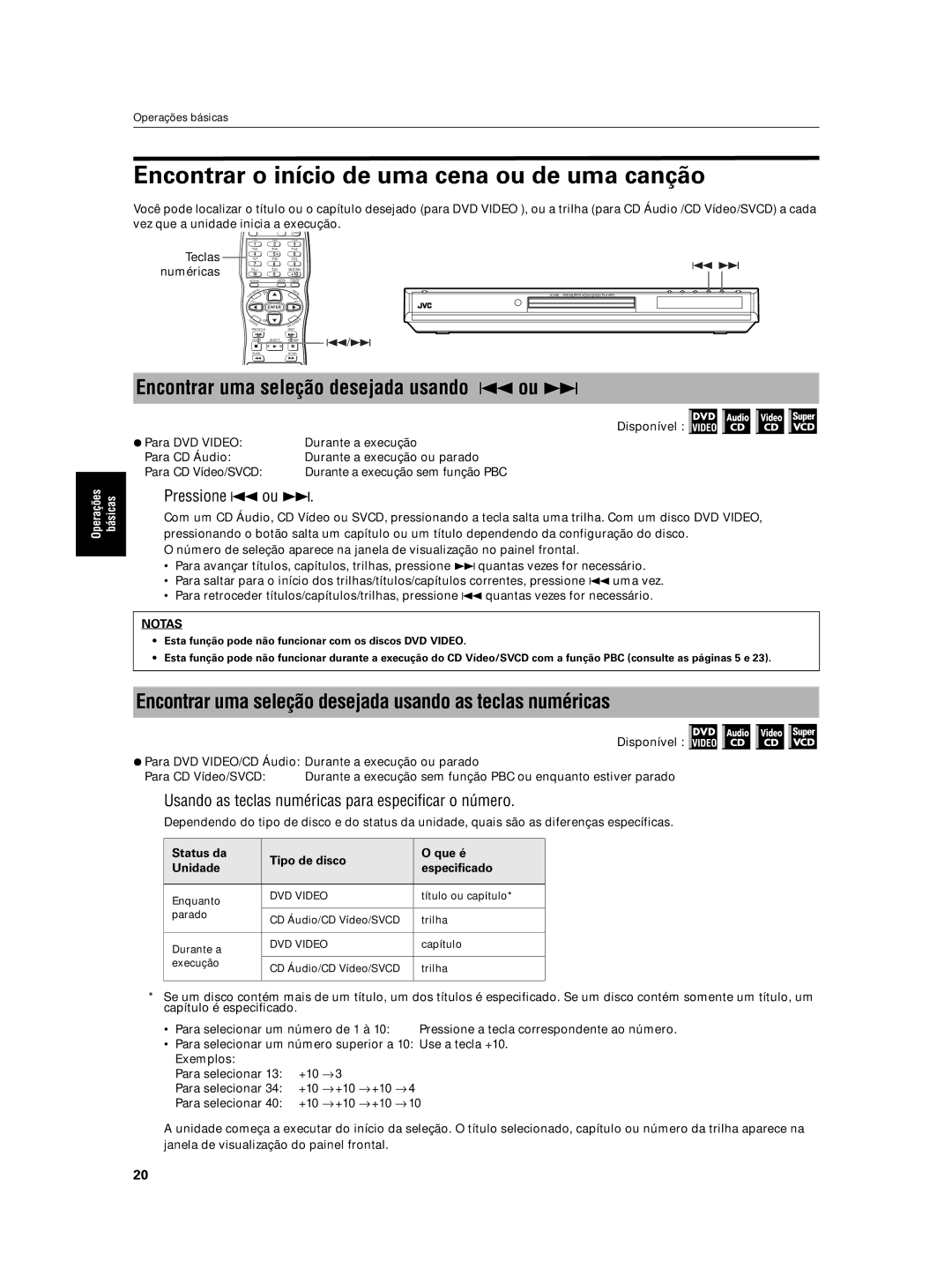 JVC XV-N5SL manual Encontrar o início de uma cena ou de uma canção, Encontrar uma seleção desejada usando 4 ou ¢ 